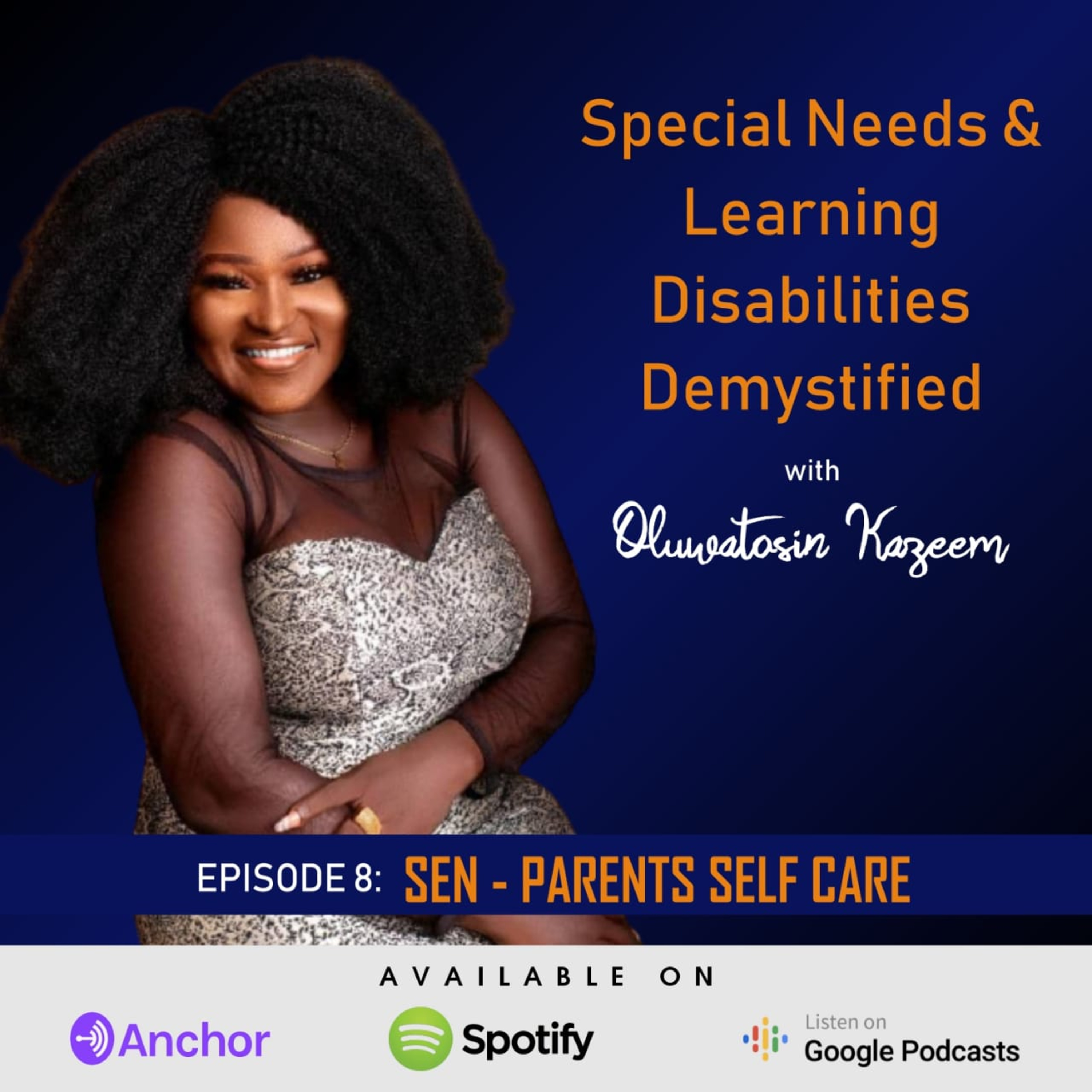 SNALD EPISODE 8: SELF HELP TIPS FOR PARENTS WITH SPECIAL NEEDS CHILD episode artwork