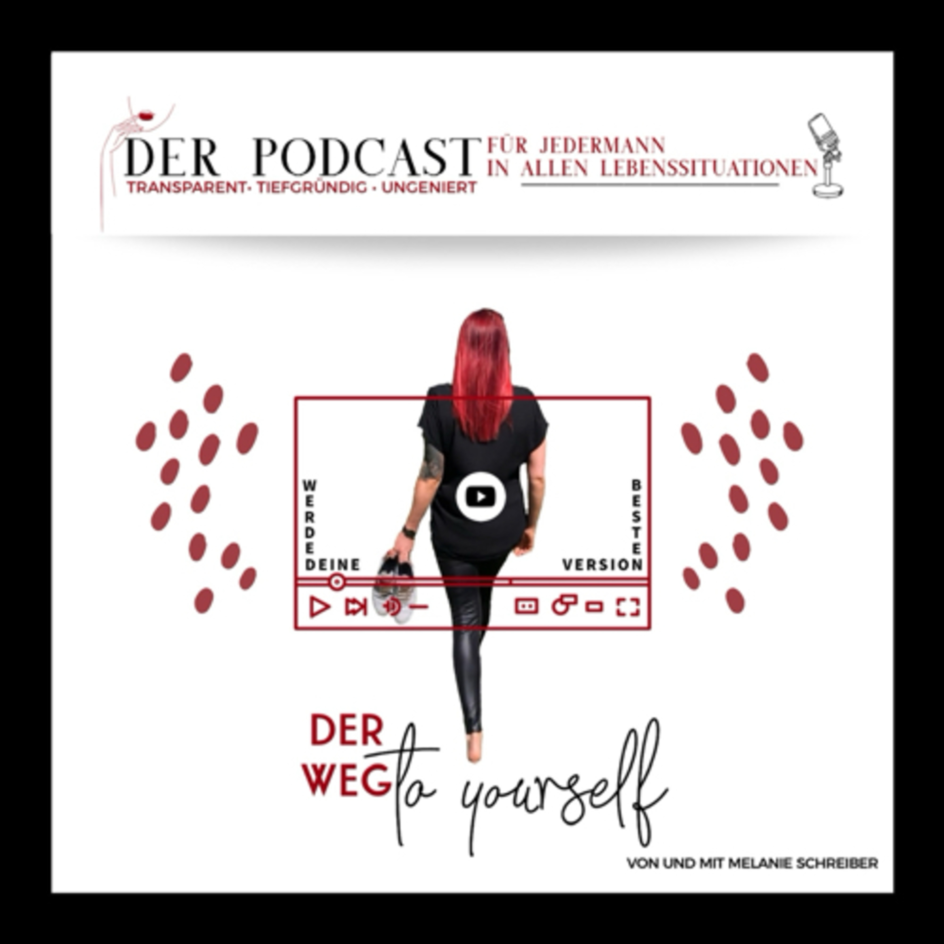 DER WEG to yourself - Werde deine beste Version