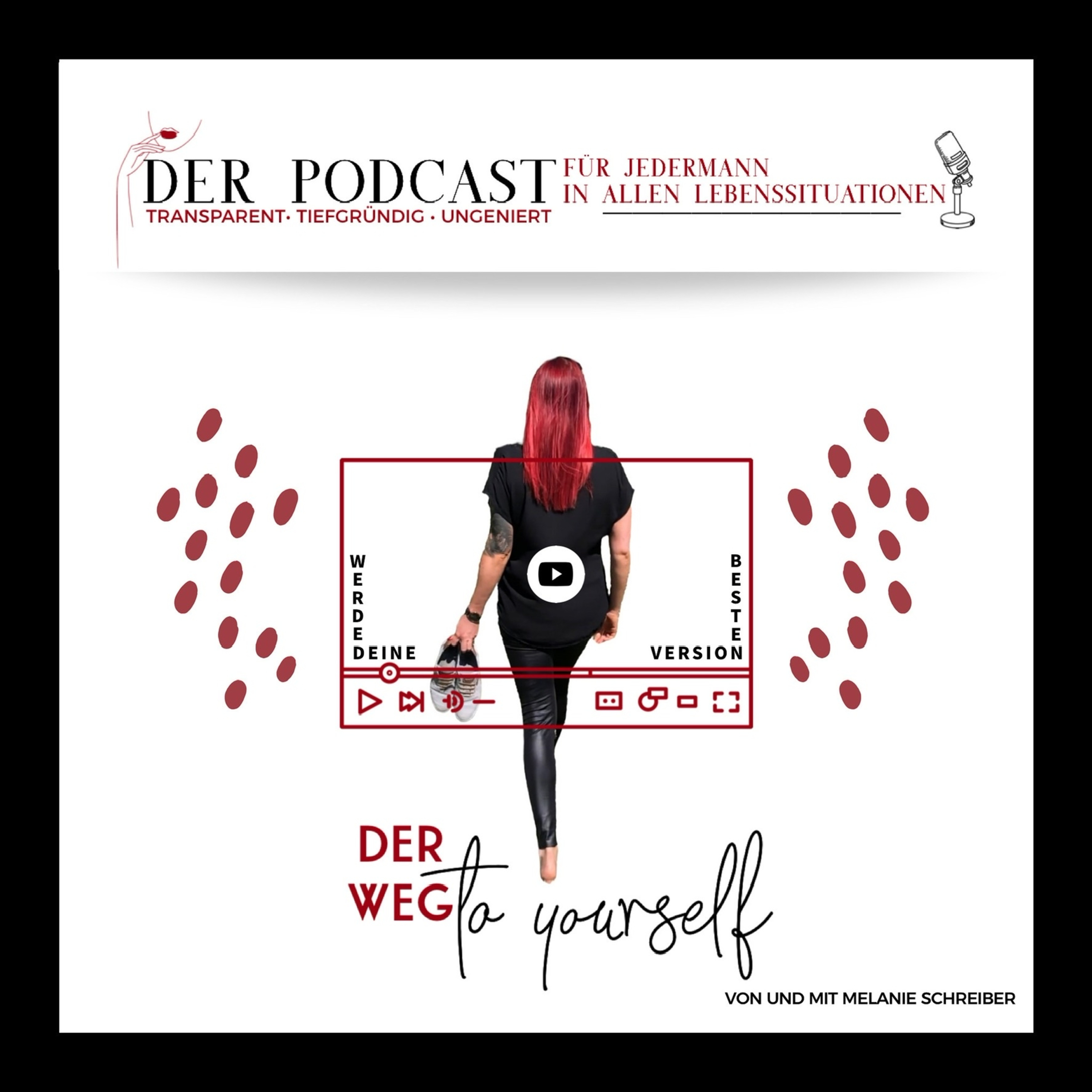 DER WEG to yourself - Werde deine beste Version
