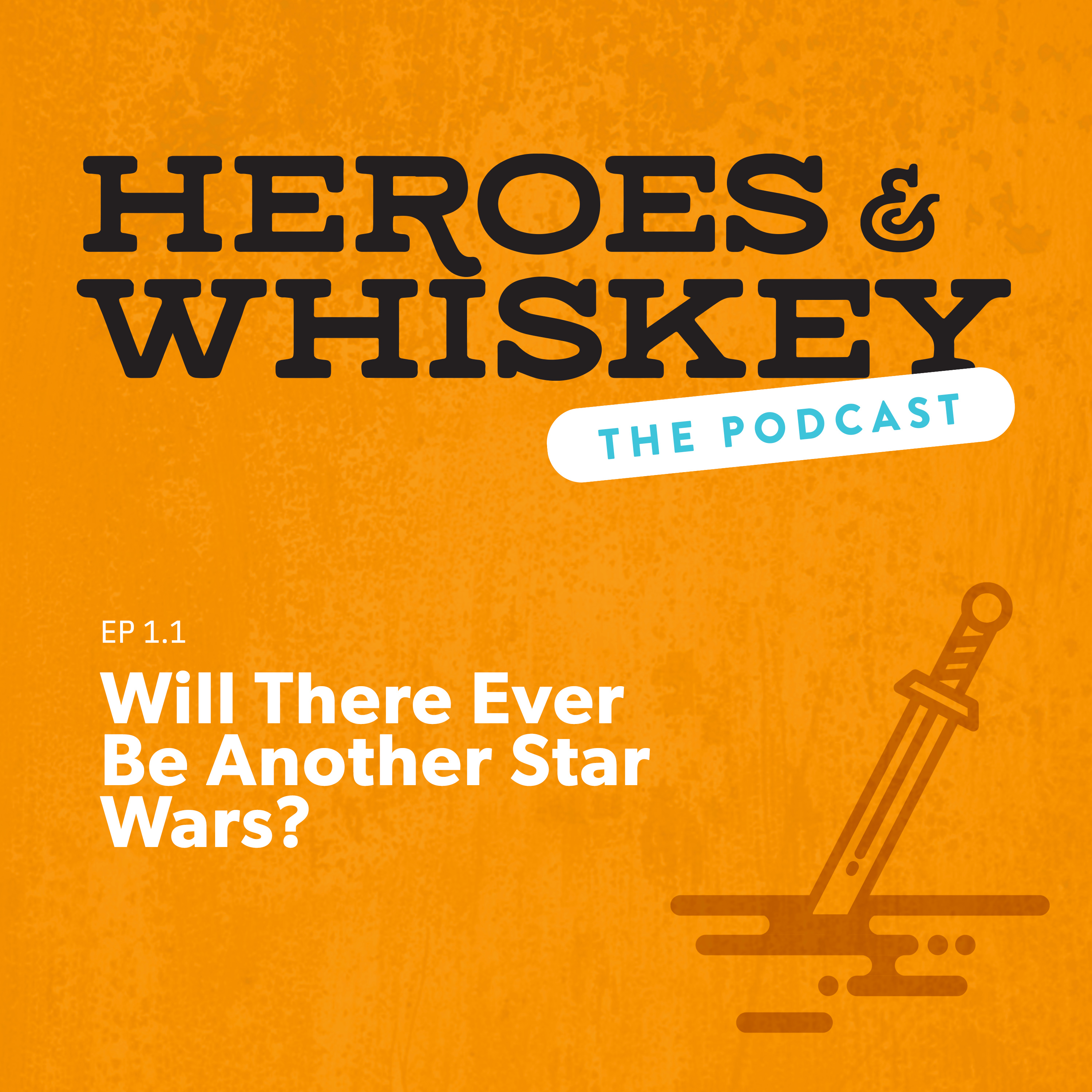 Heroes & Whiskey: The Podcast