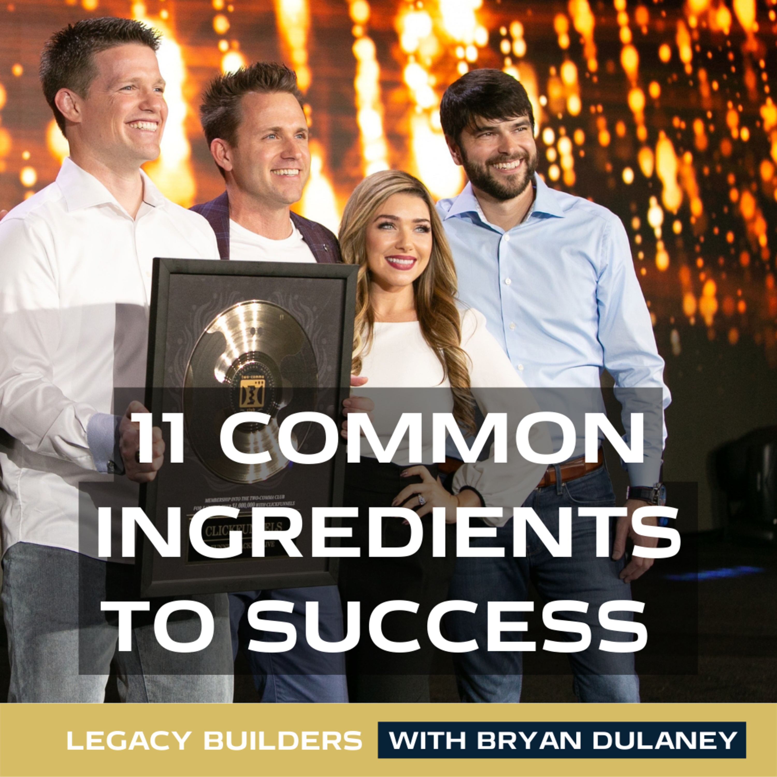 Legacy Builders with Bryan Dulaney