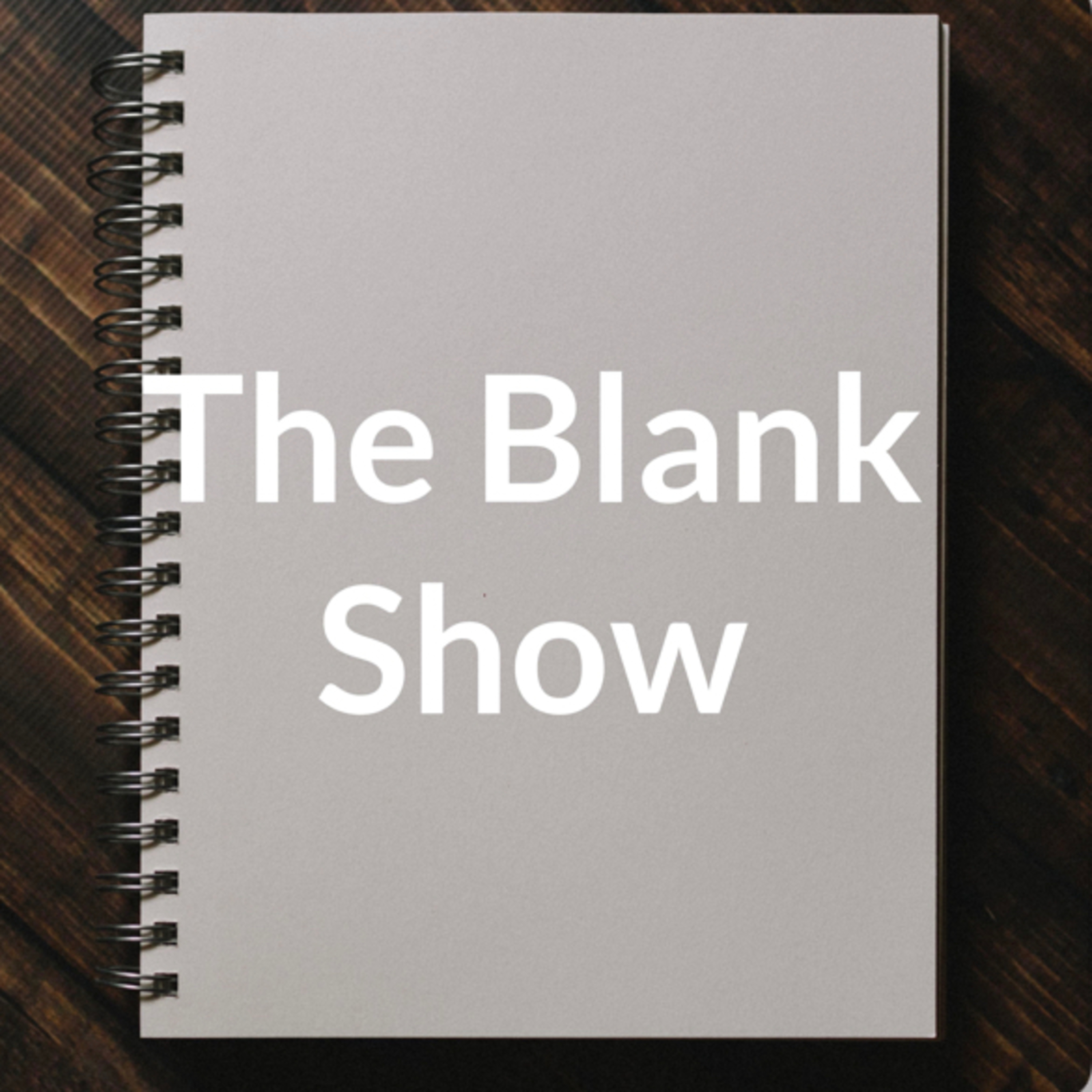 The Blank Show