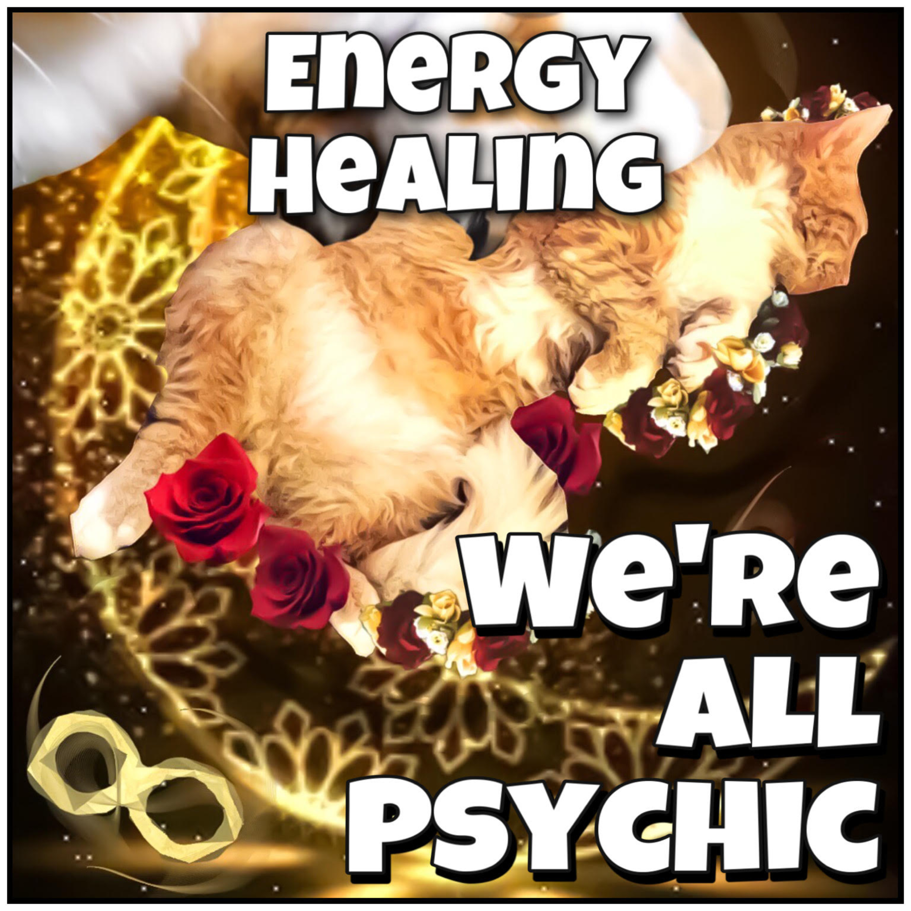 We’re All Psychic - Spiritual, Metaphysical, Magical Conversations with Real People