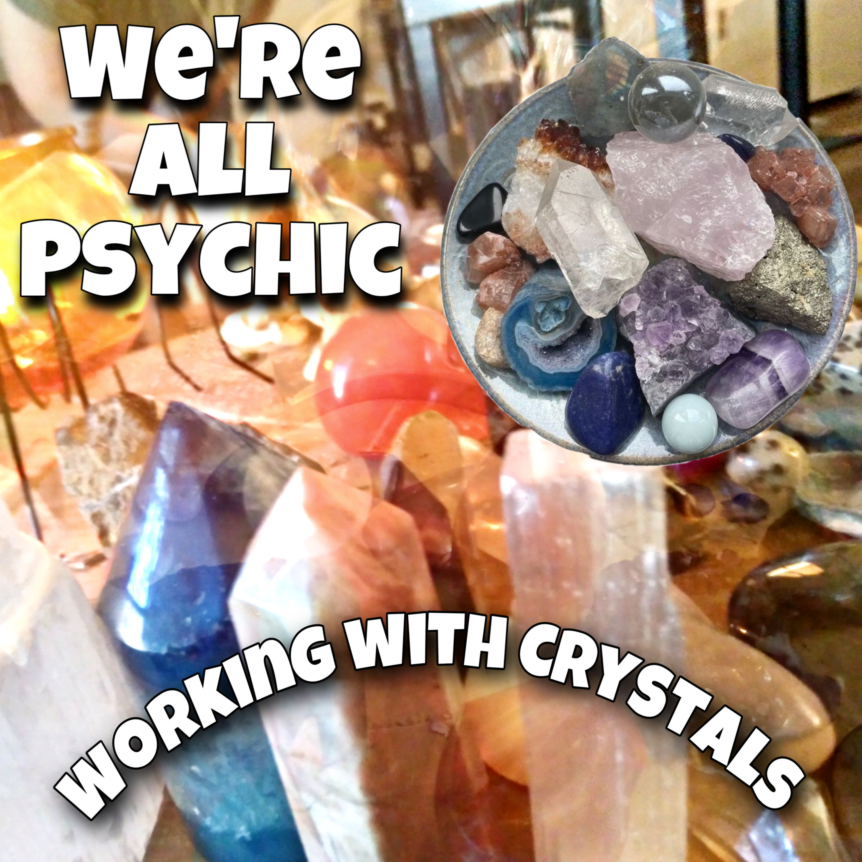 Working with Crystals Video Podcast episode artwork