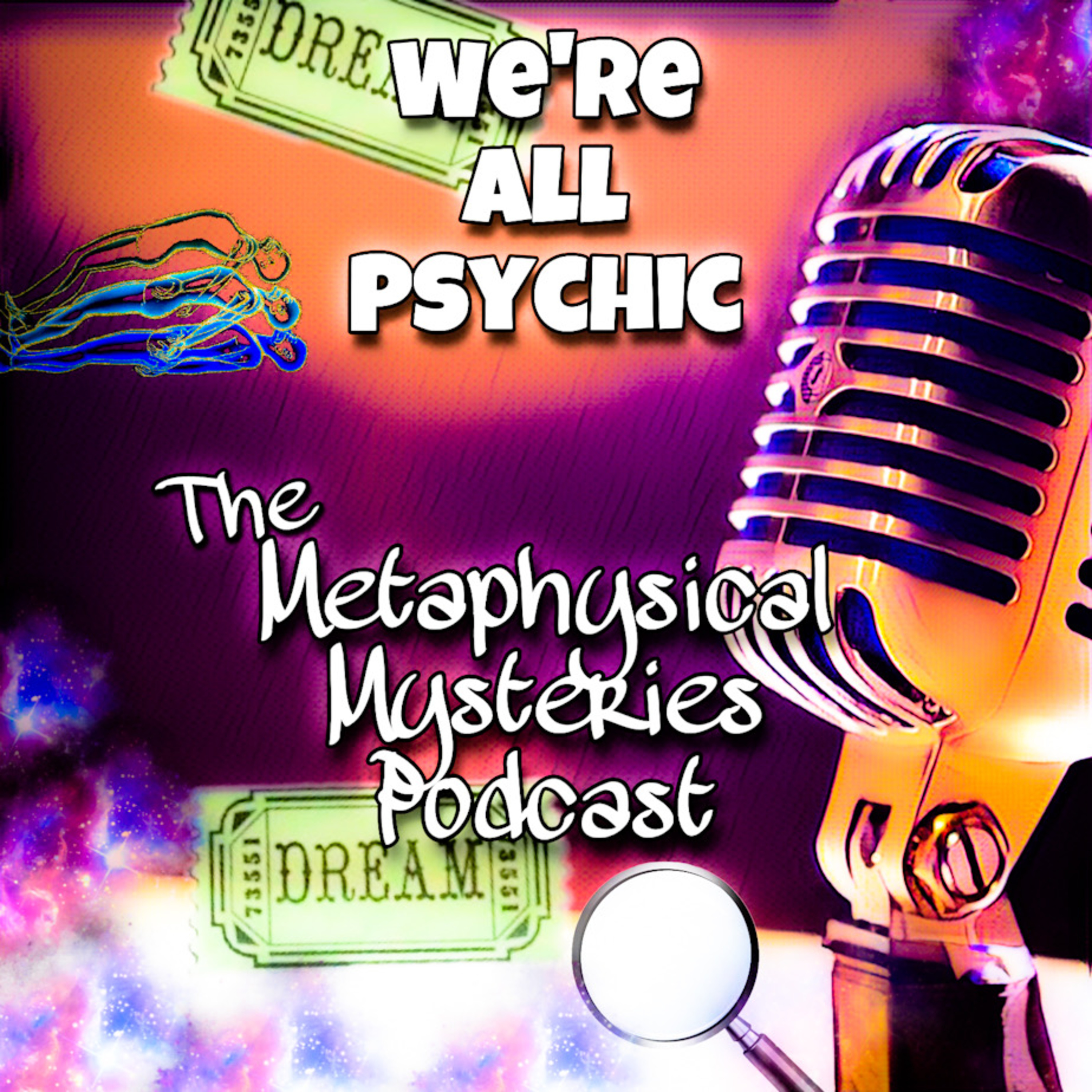 We’re All Psychic