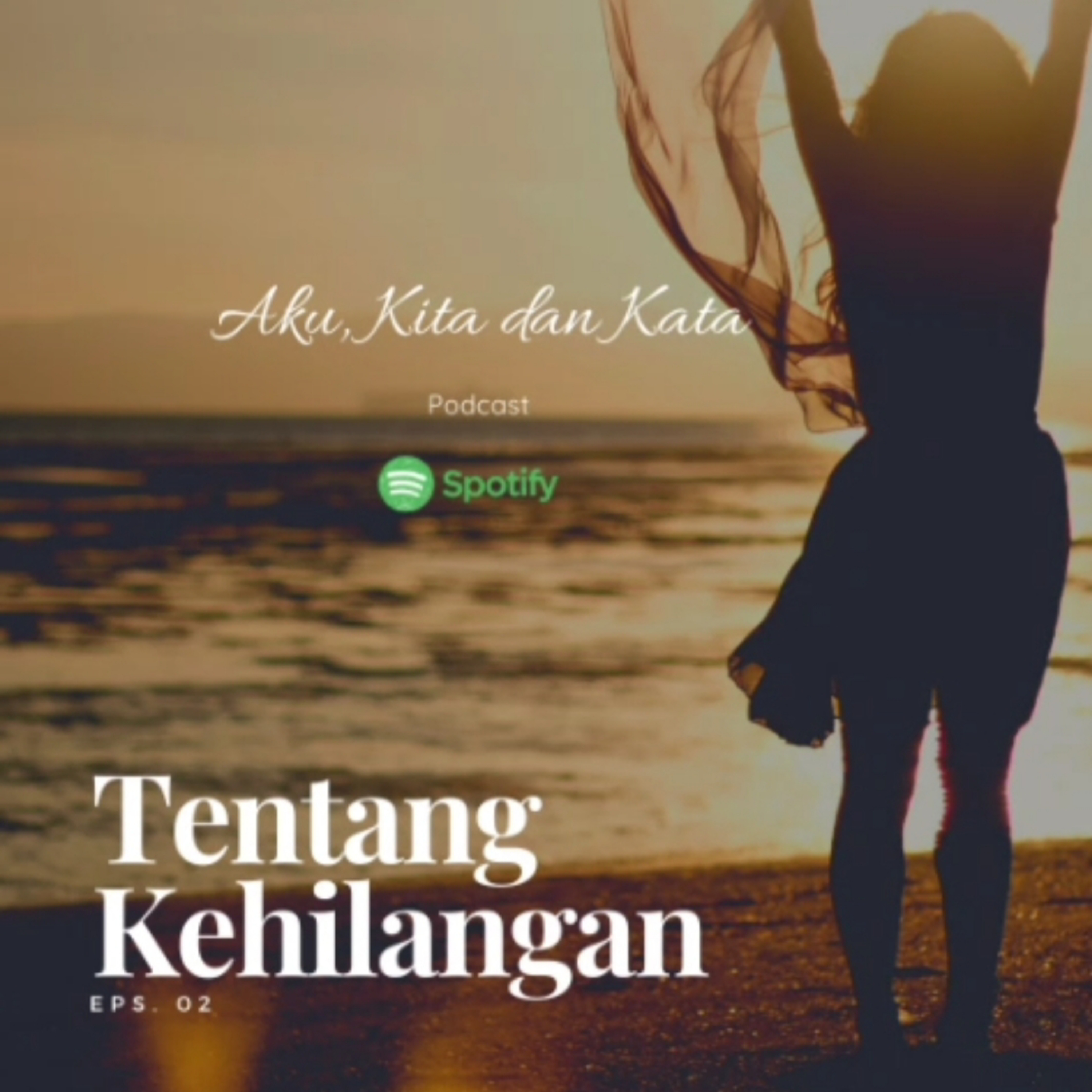 Aku, Kita dan Kata