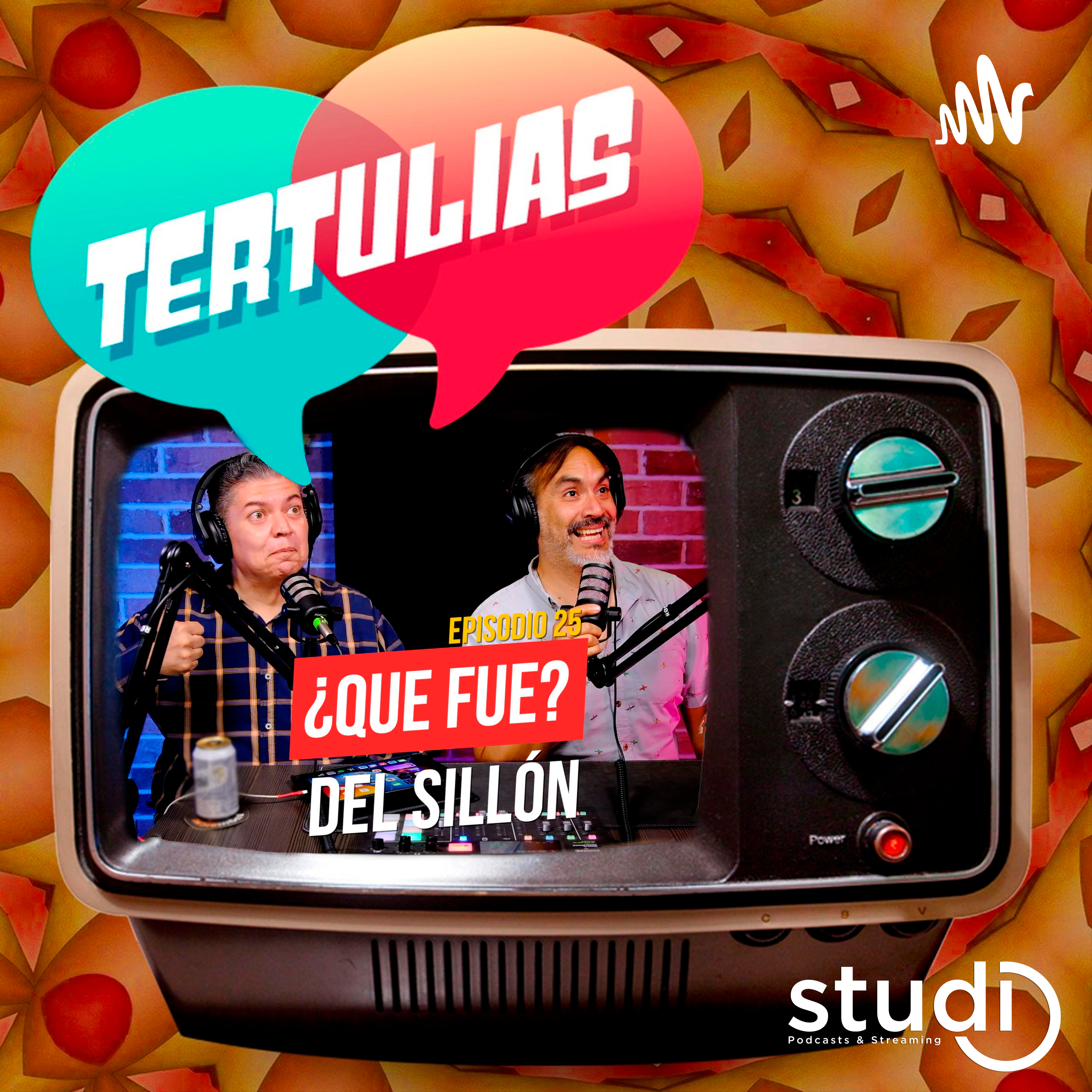 Tertulias Episodio 25 - ¿Qué fue del Sillon?