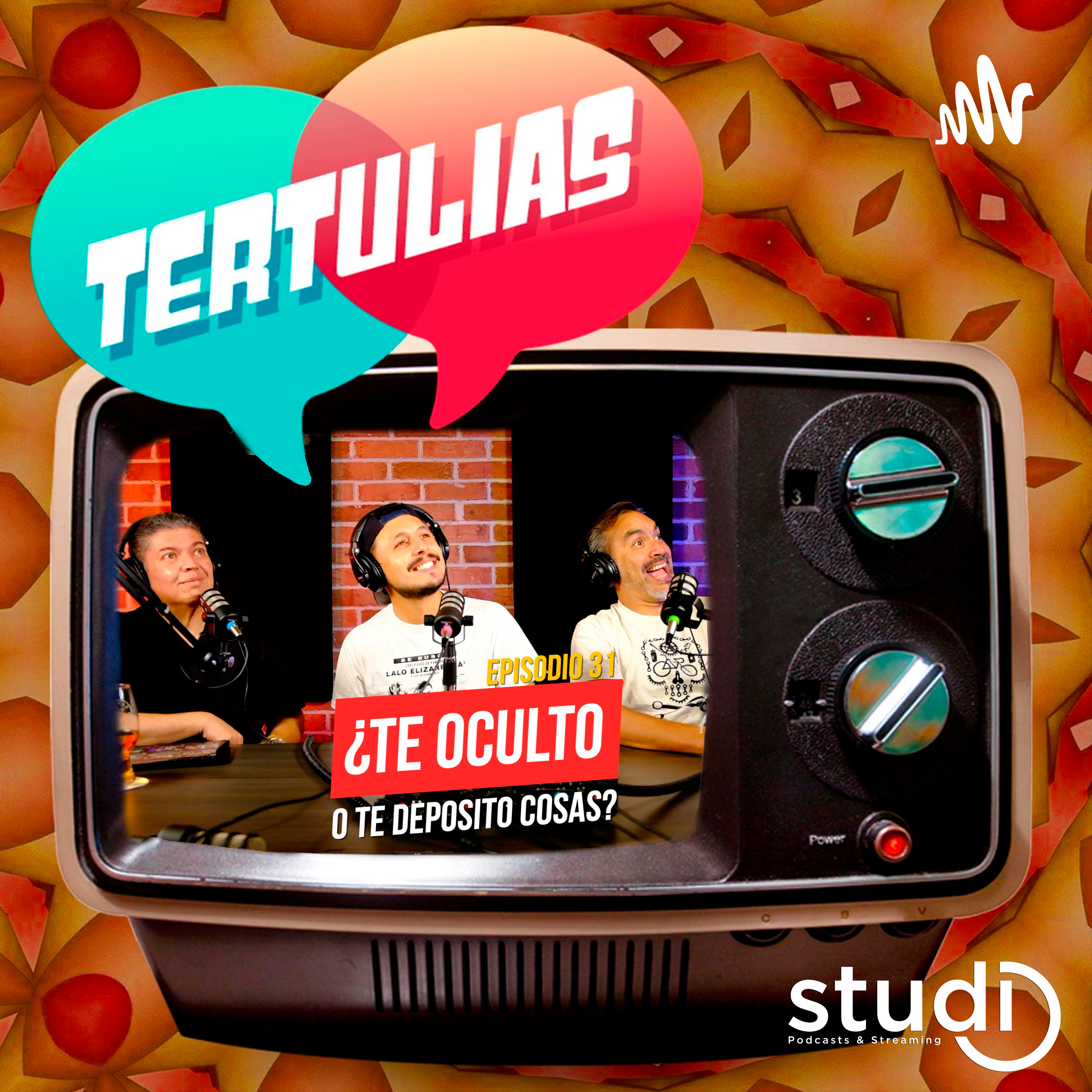 Tertulias Episodio 31 - ¿Te oculto o te deposito cosas? - invitado especial Jesus Torres