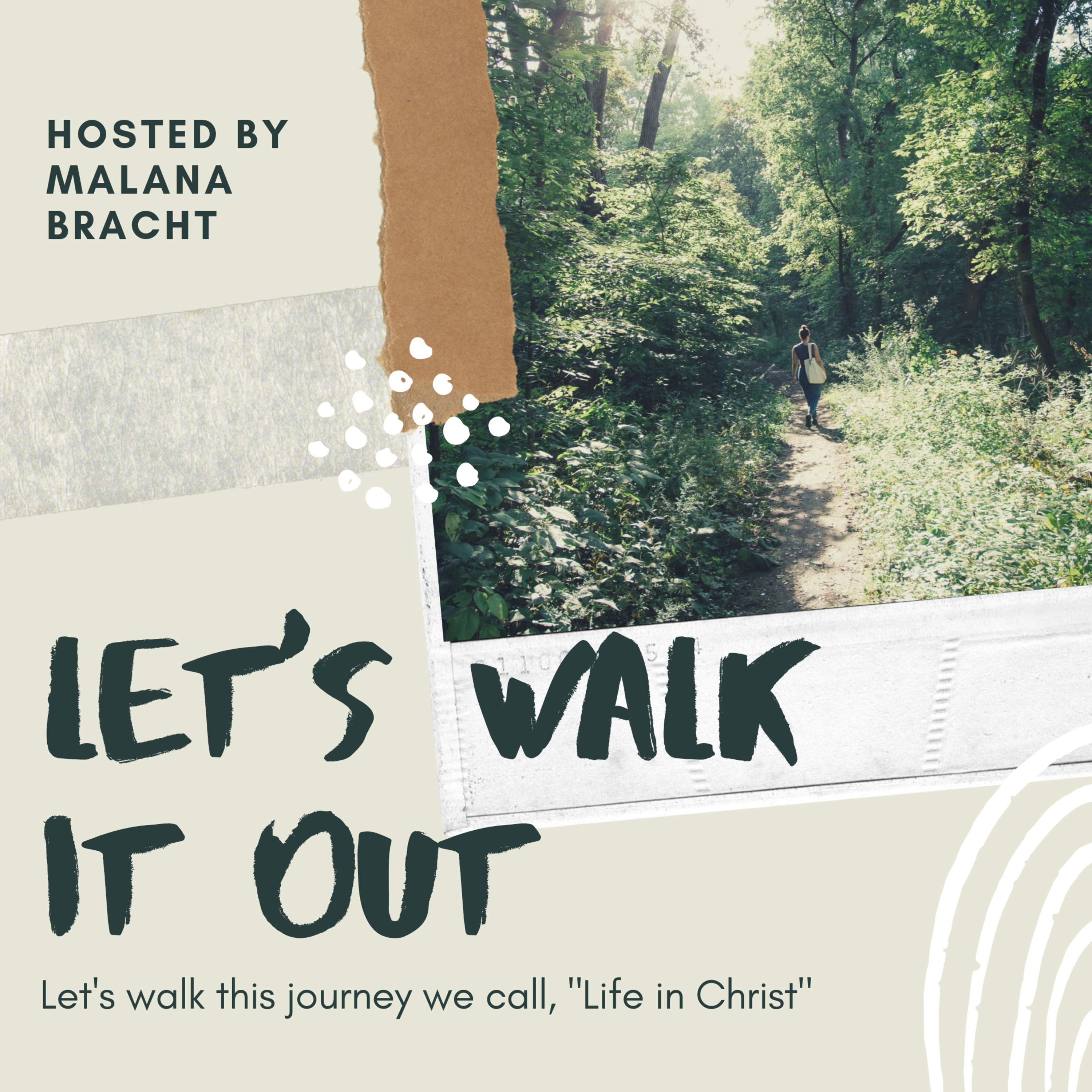 Let\'s Walk It Out | Faith-Filled Living in Christ