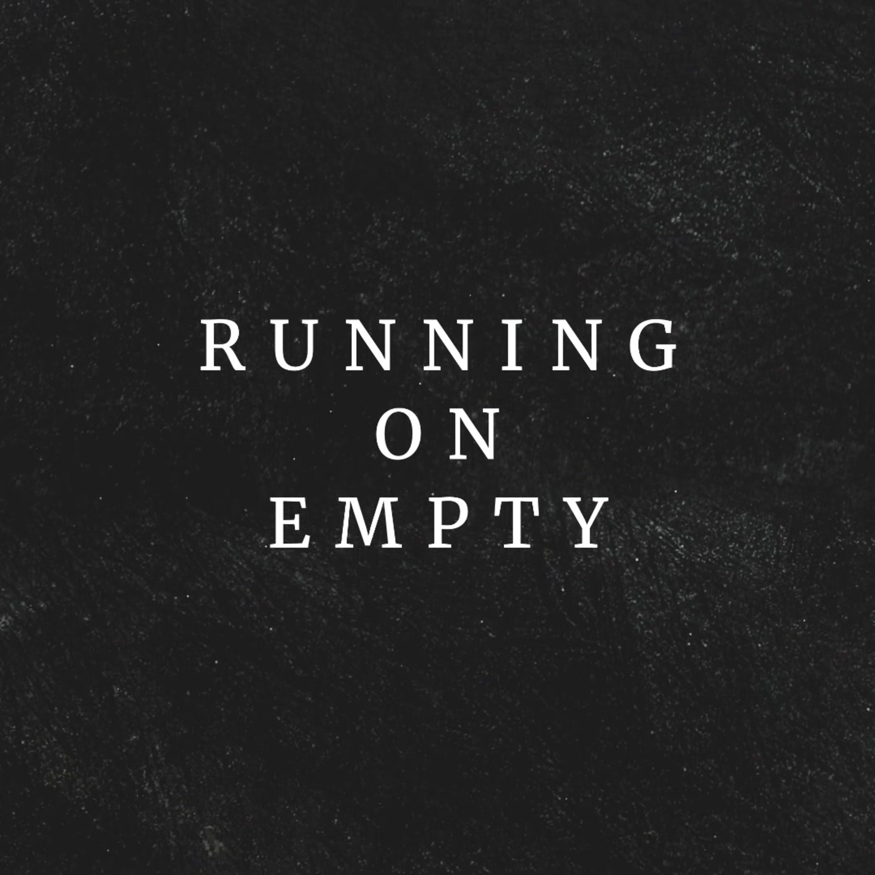 Running On Empty episode artwork