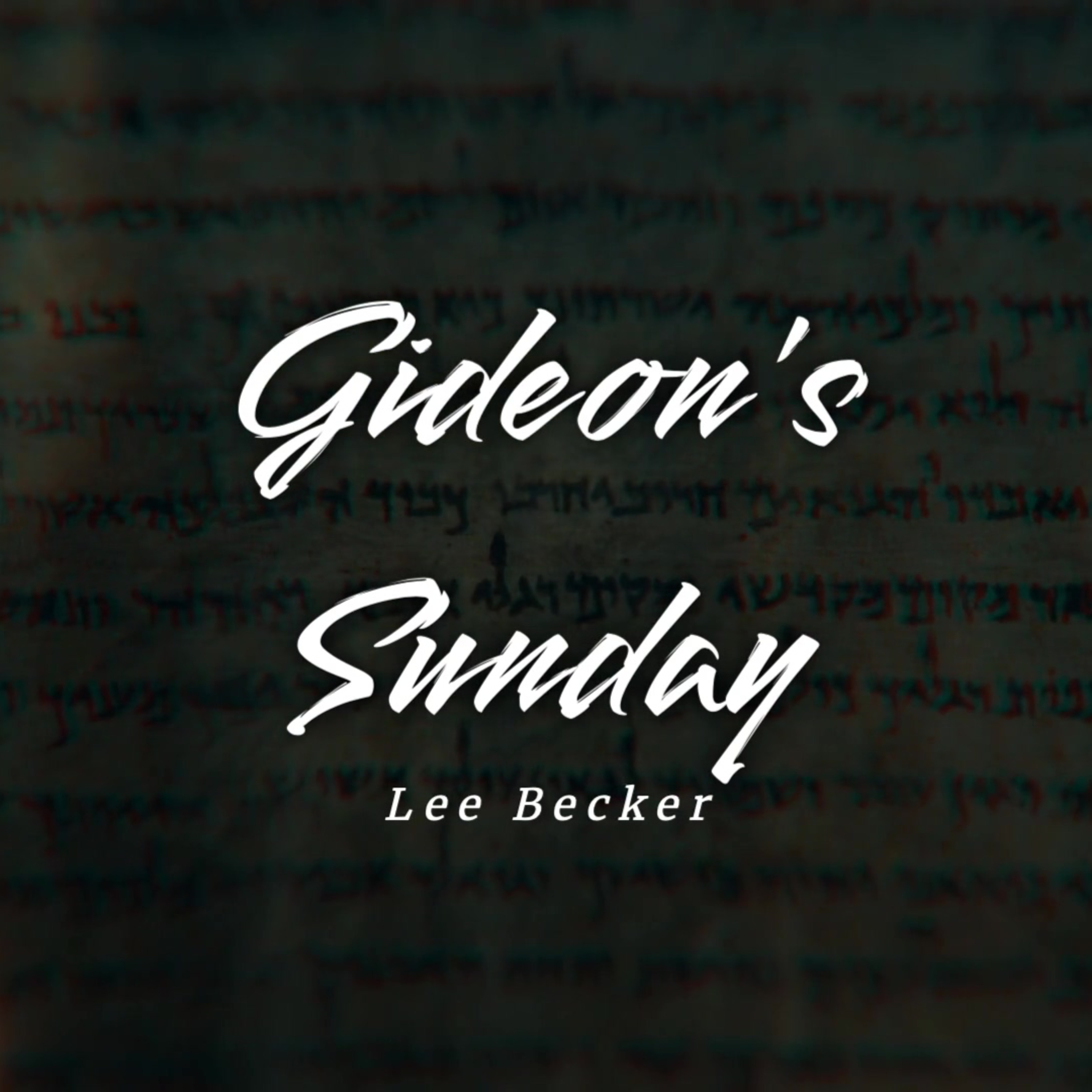 Gideon's Sunday episode artwork