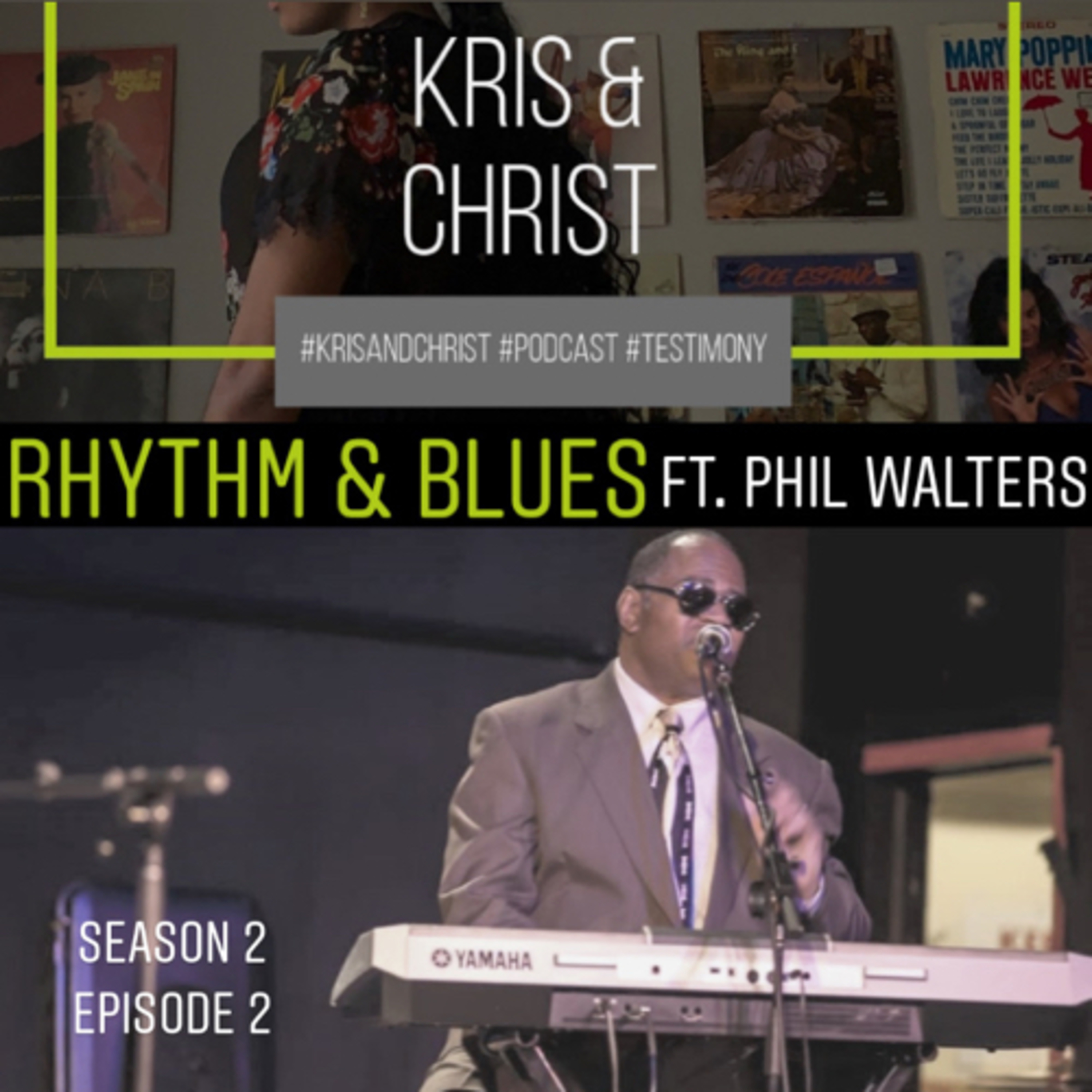 Rhythm & Blues ft. Phil Walters