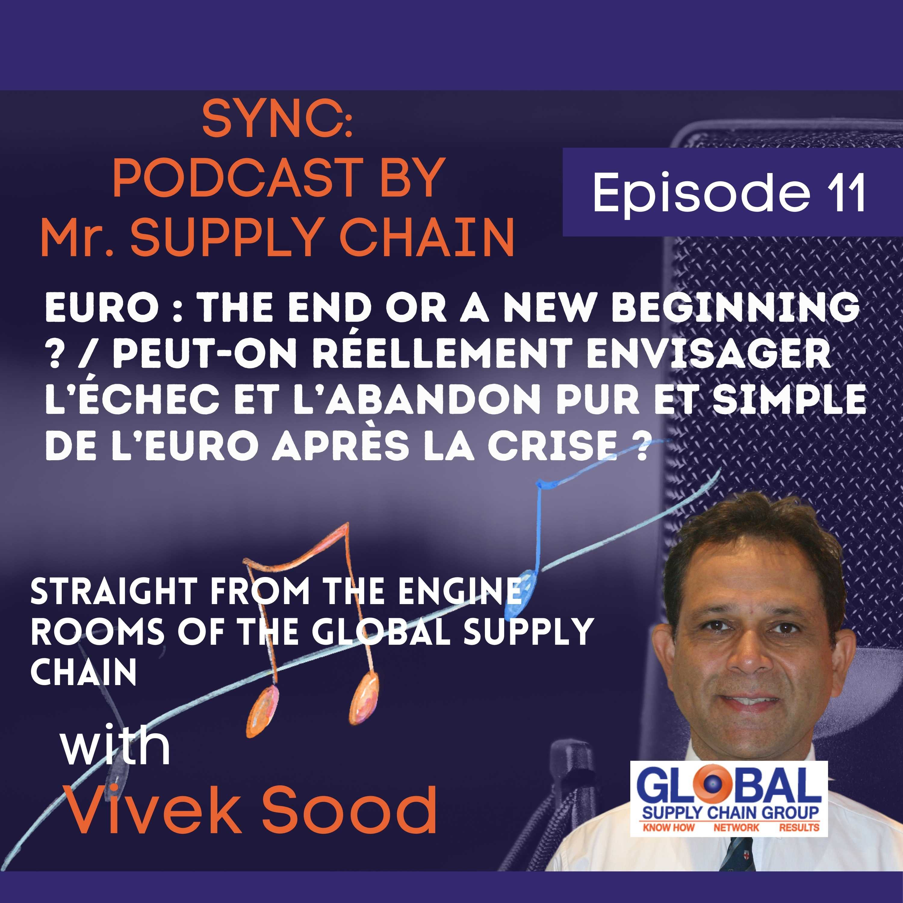 Sync: Mr Supply Chains\' Podcast - Straight From the Engine Rooms Of The Global Supply Chains