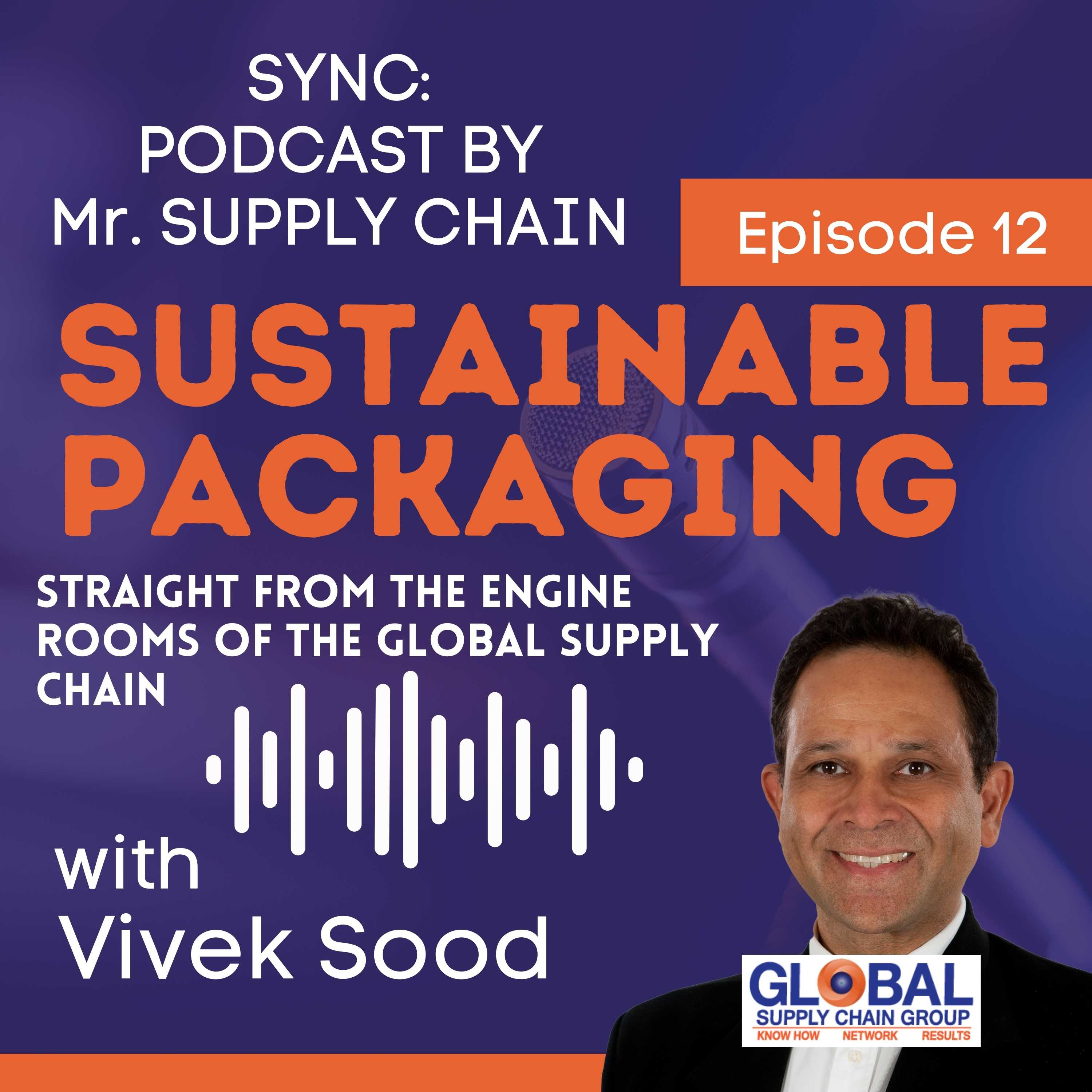 Sync: Mr Supply Chains\' Podcast - Straight From the Engine Rooms Of The Global Supply Chains