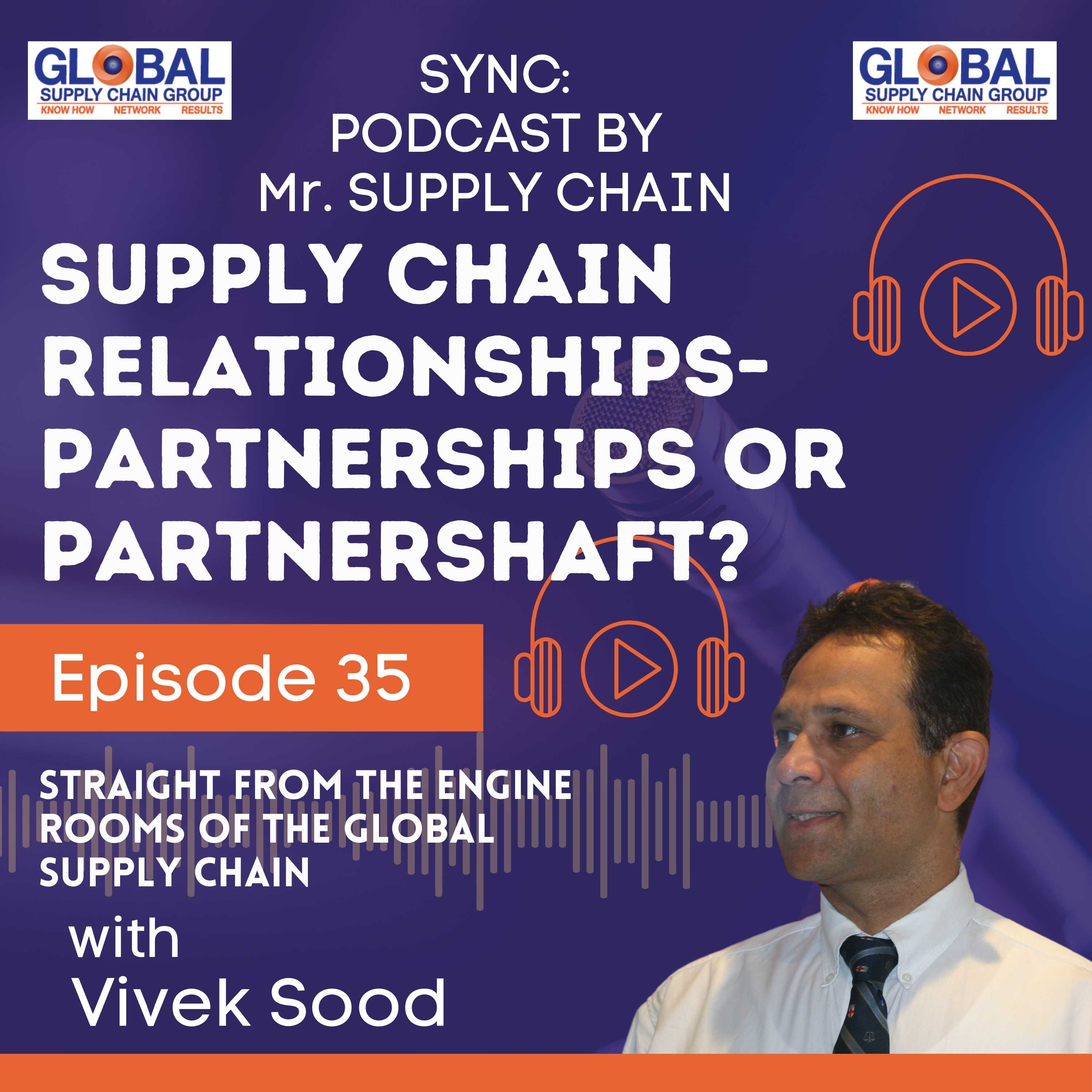 Sync: Mr Supply Chains\' Podcast - Straight From the Engine Rooms Of The Global Supply Chains