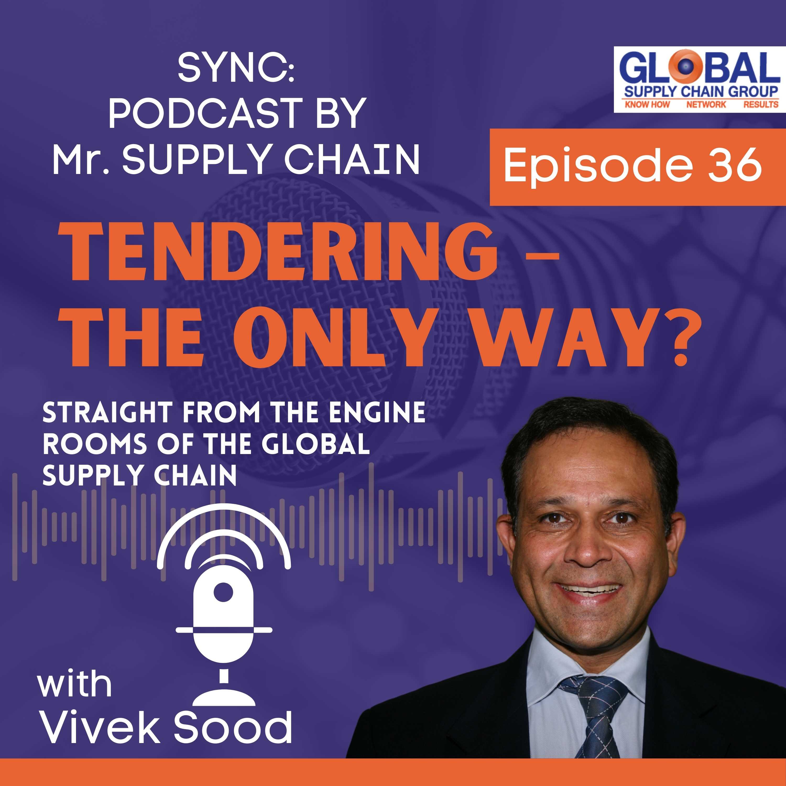Sync: Mr Supply Chains\' Podcast - Straight From the Engine Rooms Of The Global Supply Chains