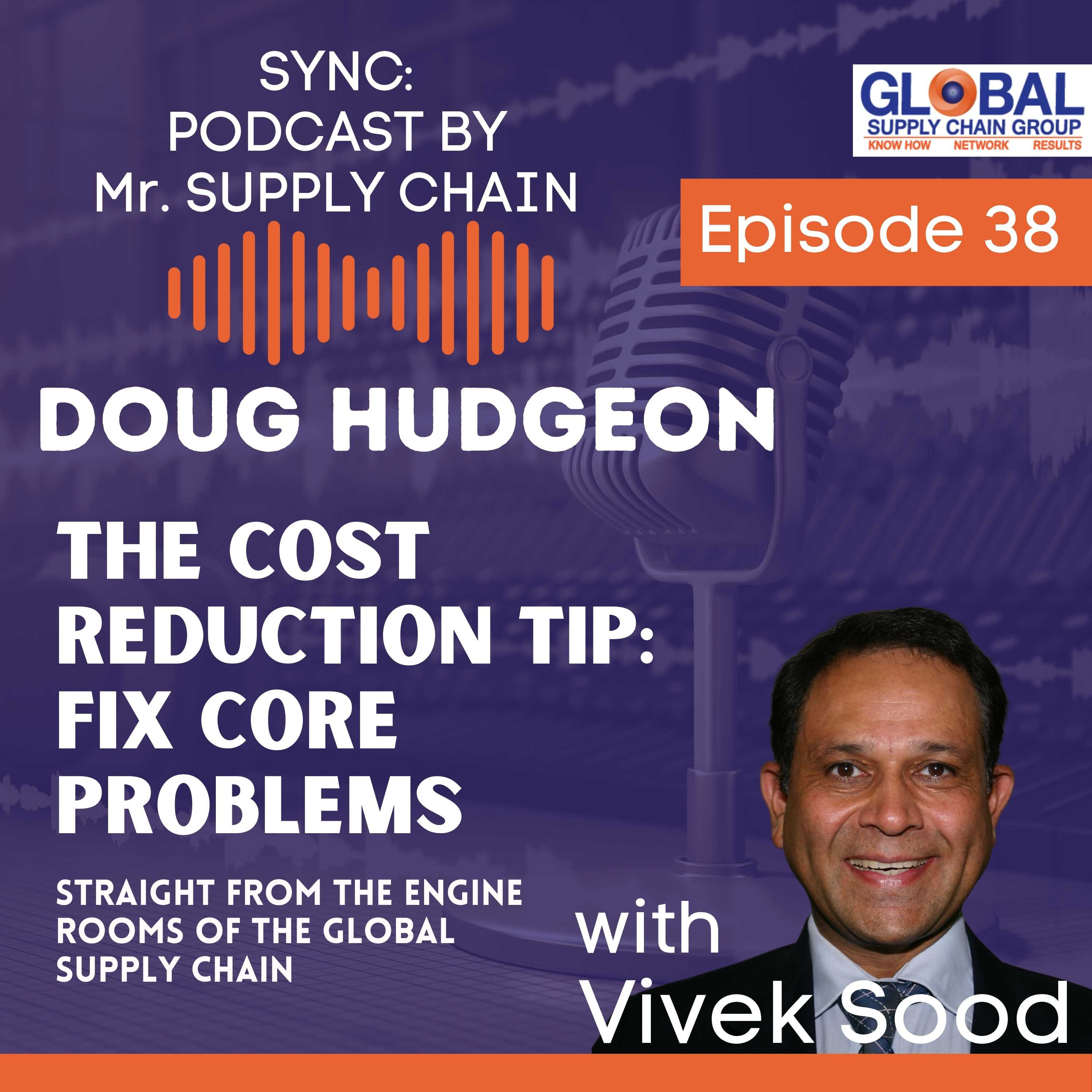 Sync: Mr Supply Chains\' Podcast - Straight From the Engine Rooms Of The Global Supply Chains