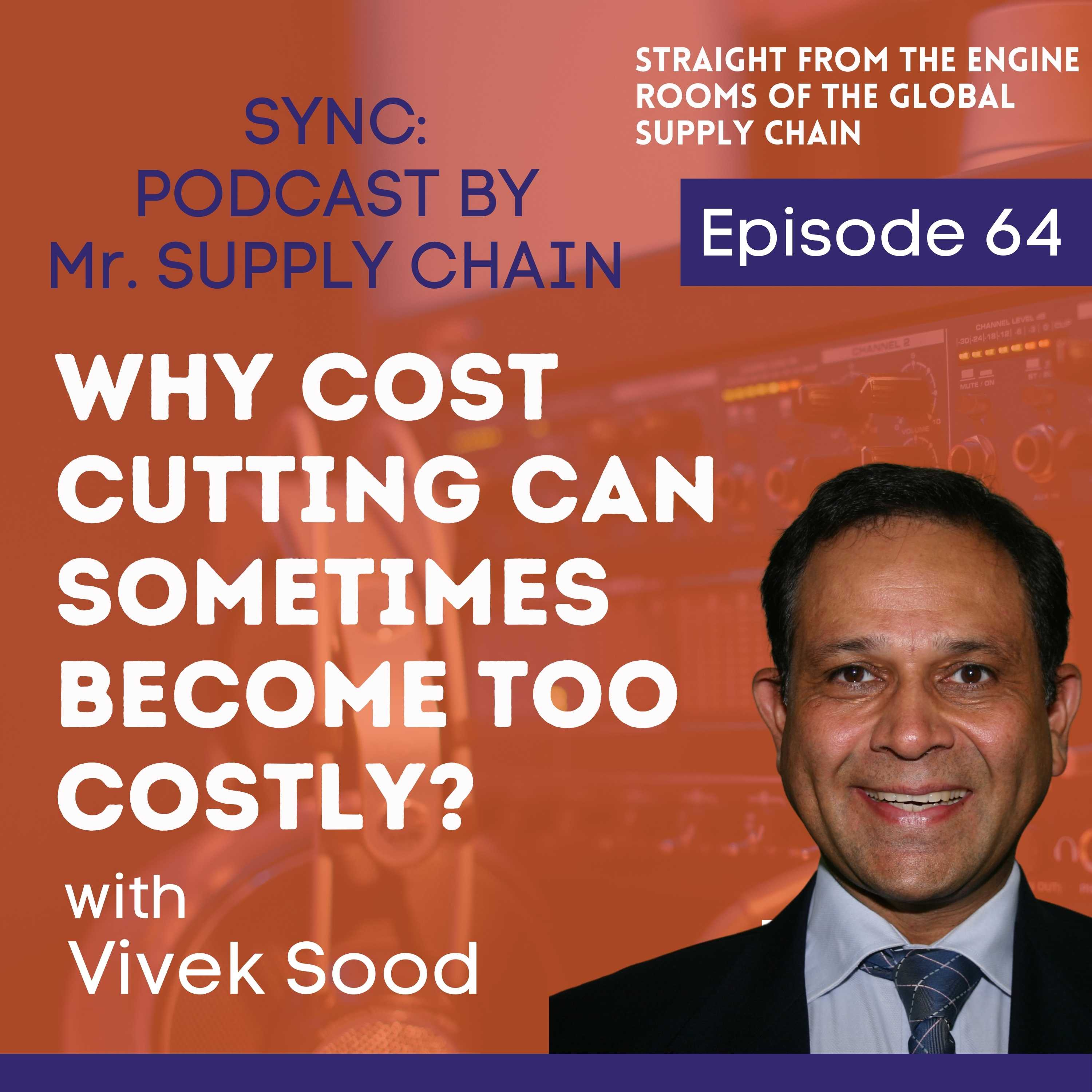 Sync: Mr Supply Chains\' Podcast - Straight From the Engine Rooms Of The Global Supply Chains