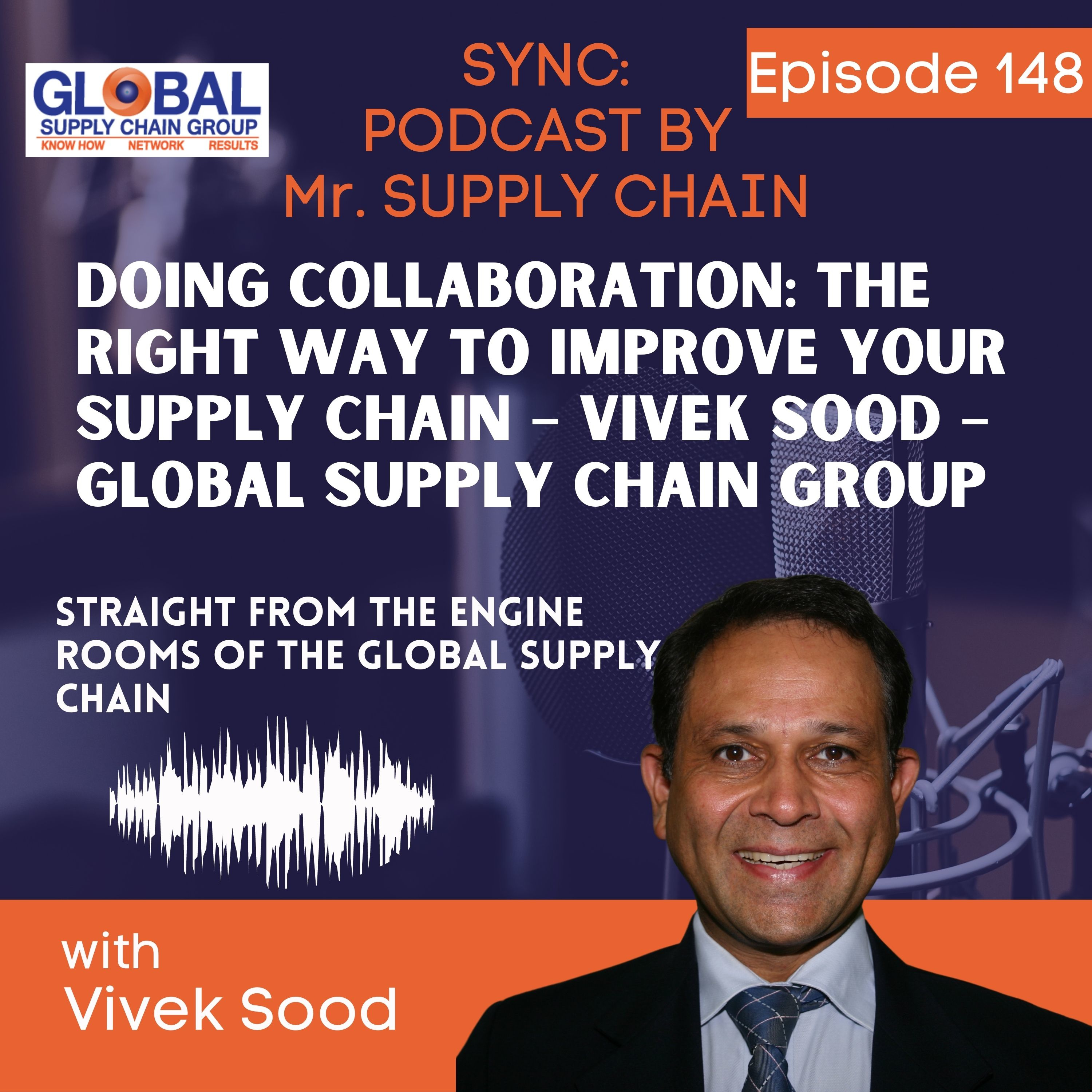 Sync: Mr Supply Chains\' Podcast - Straight From the Engine Rooms Of The Global Supply Chains
