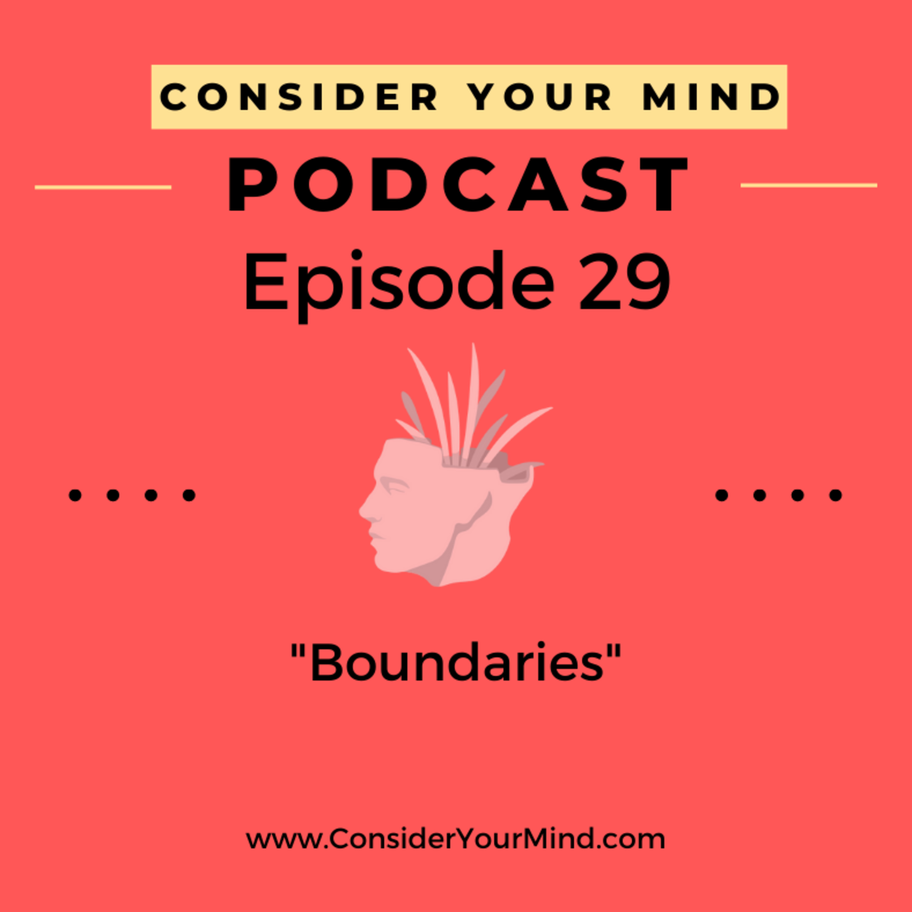 Consider Your Mind Podcast