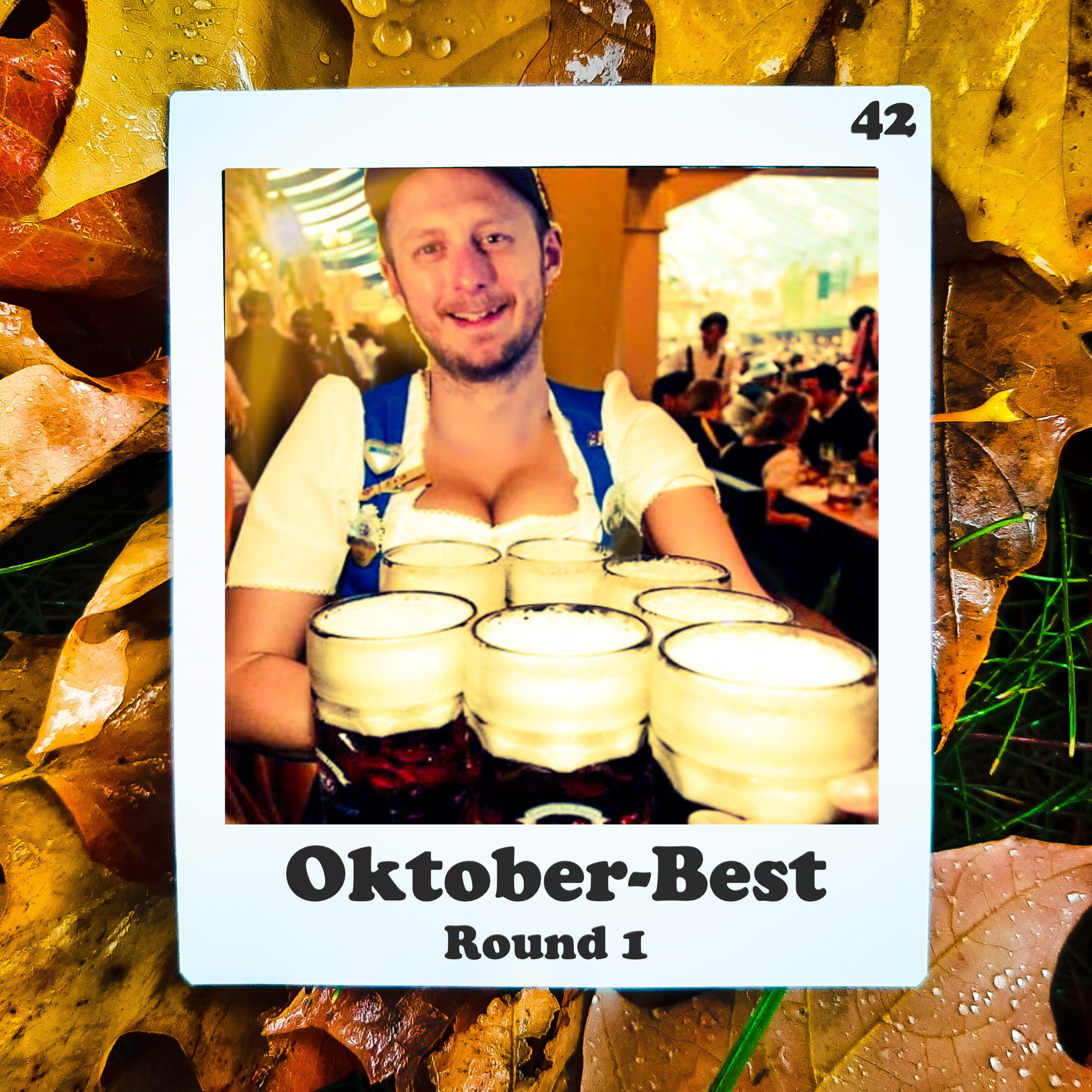 Oktober-Best : Round 1 (w Eric Anderson)