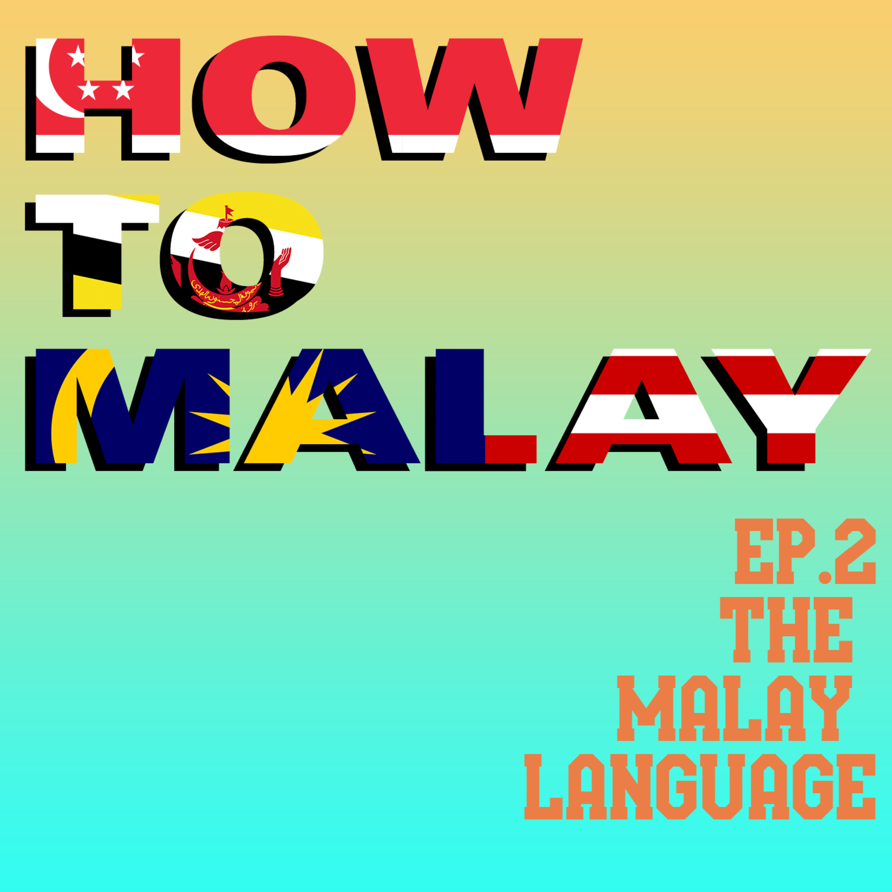 How to Malay