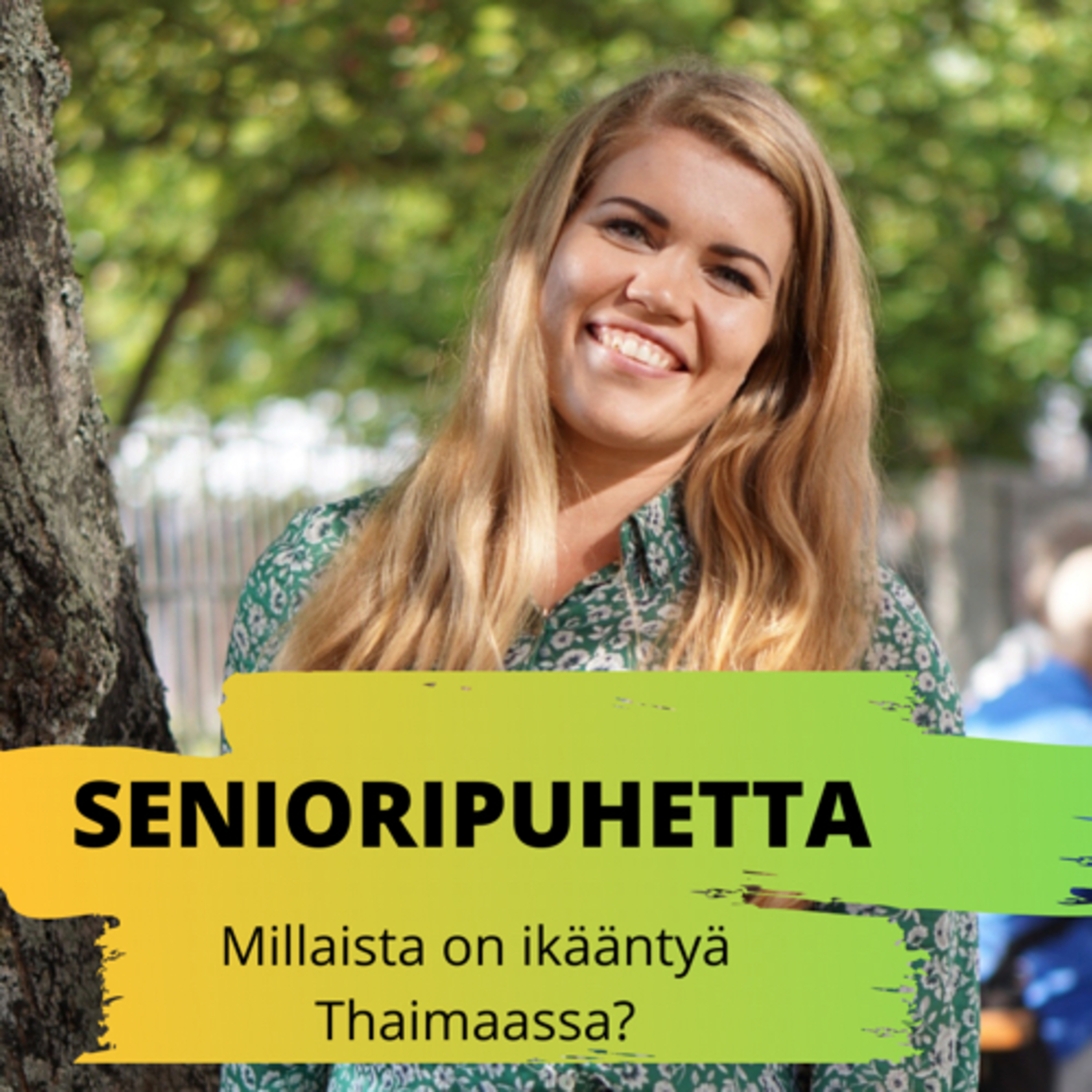 Millaista on ikääntyä Thaimaassa? episode artwork