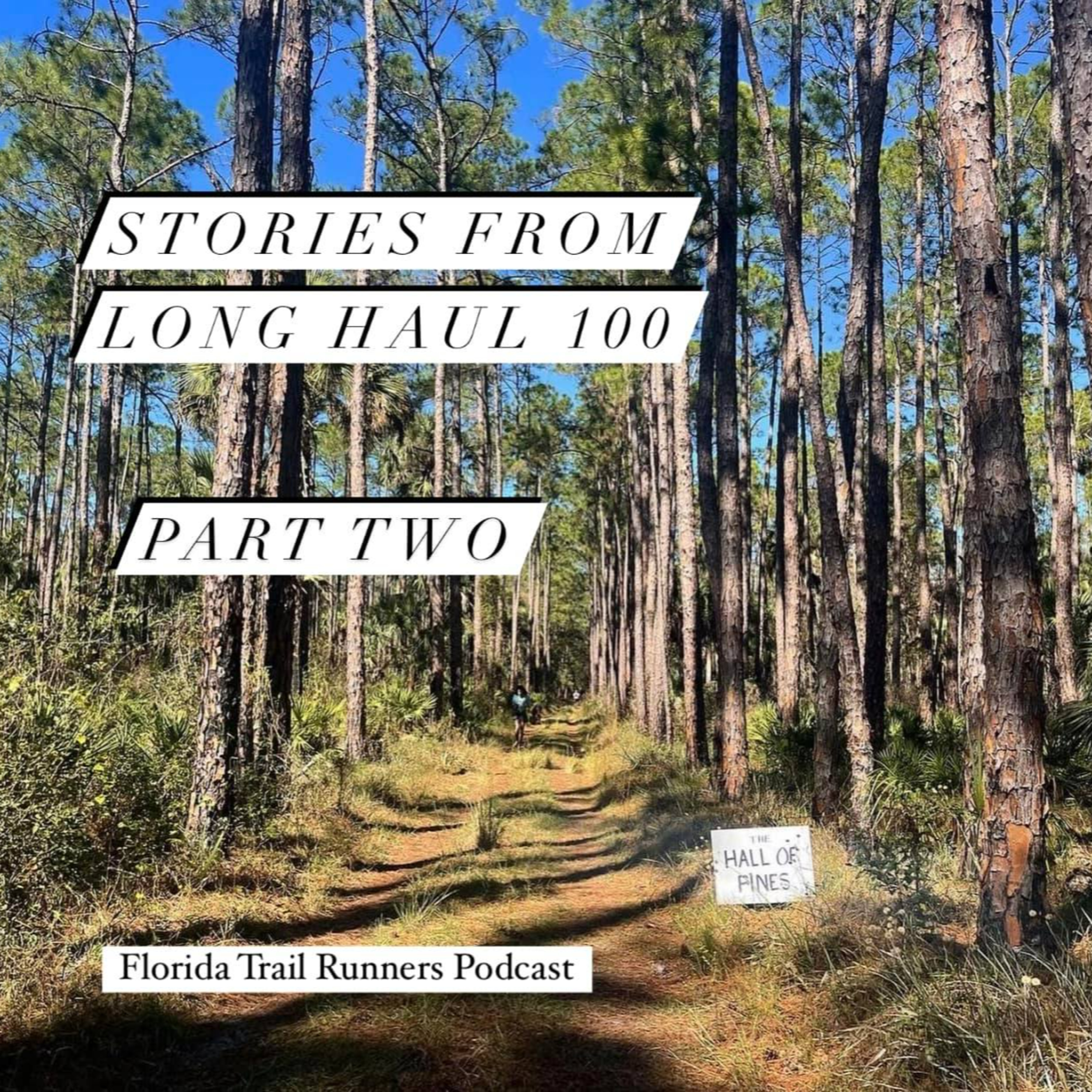Florida Trail Runners Podcast