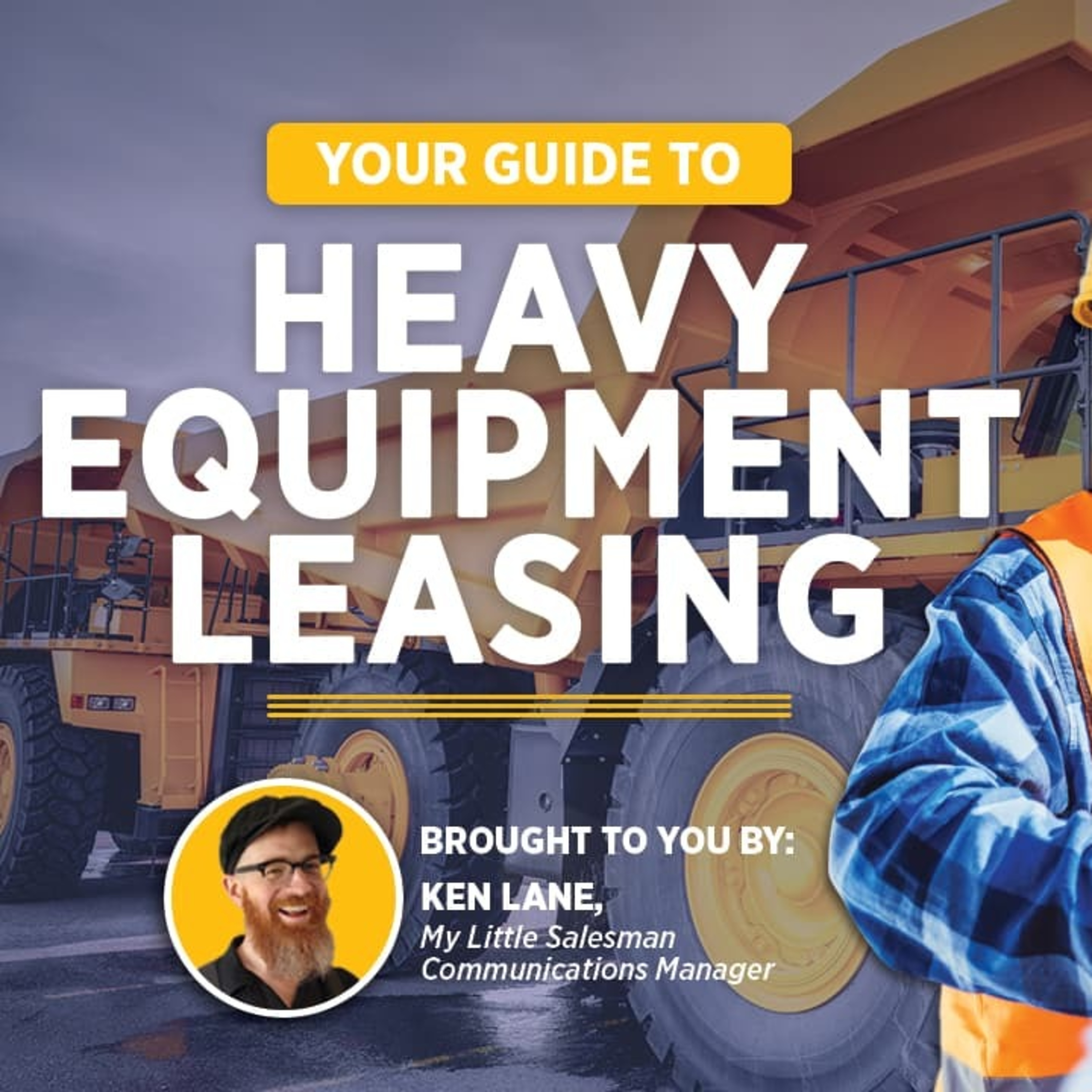 Your Guide to Heavy Equipment Leasing