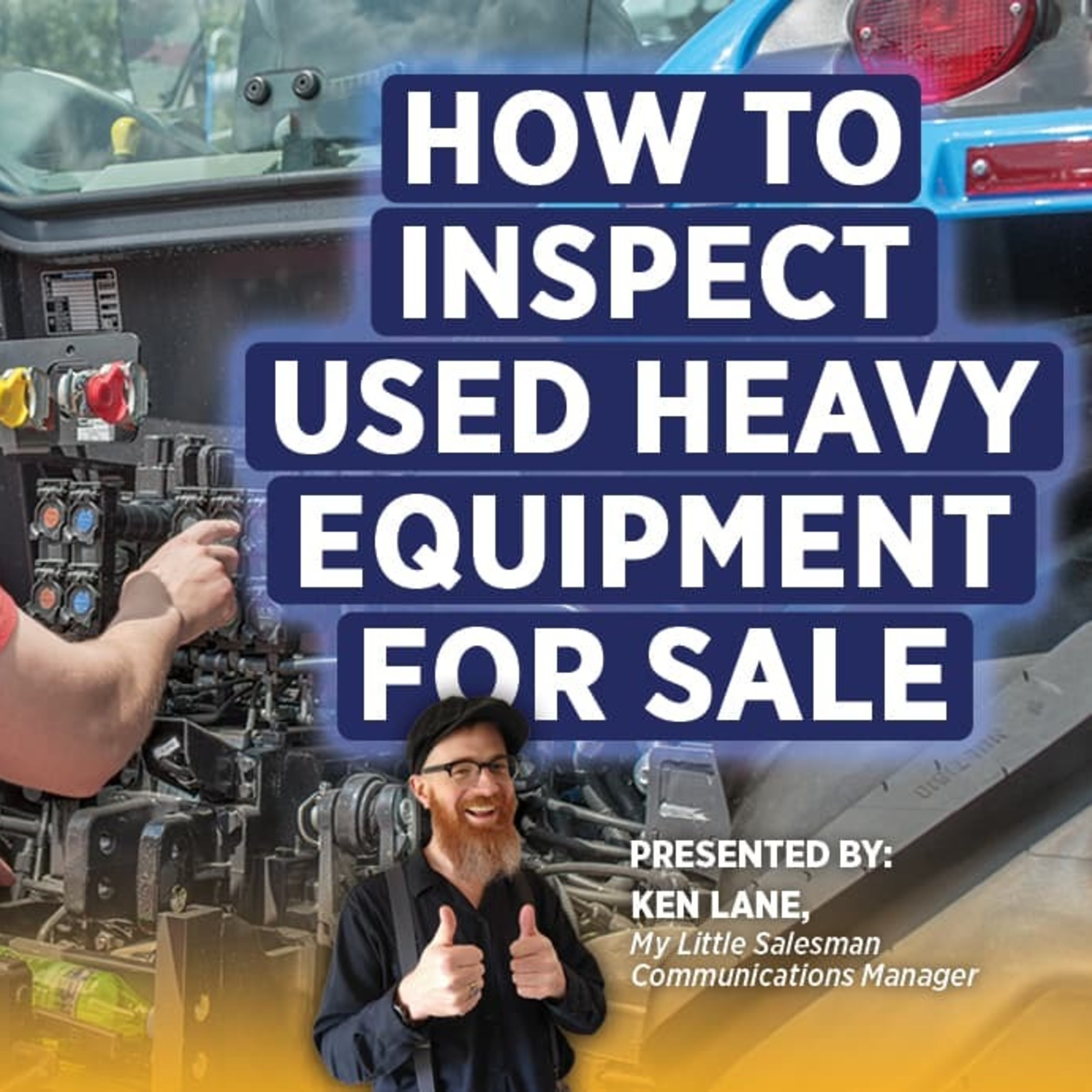 How to Inspect Used Heavy Equipment For Sale