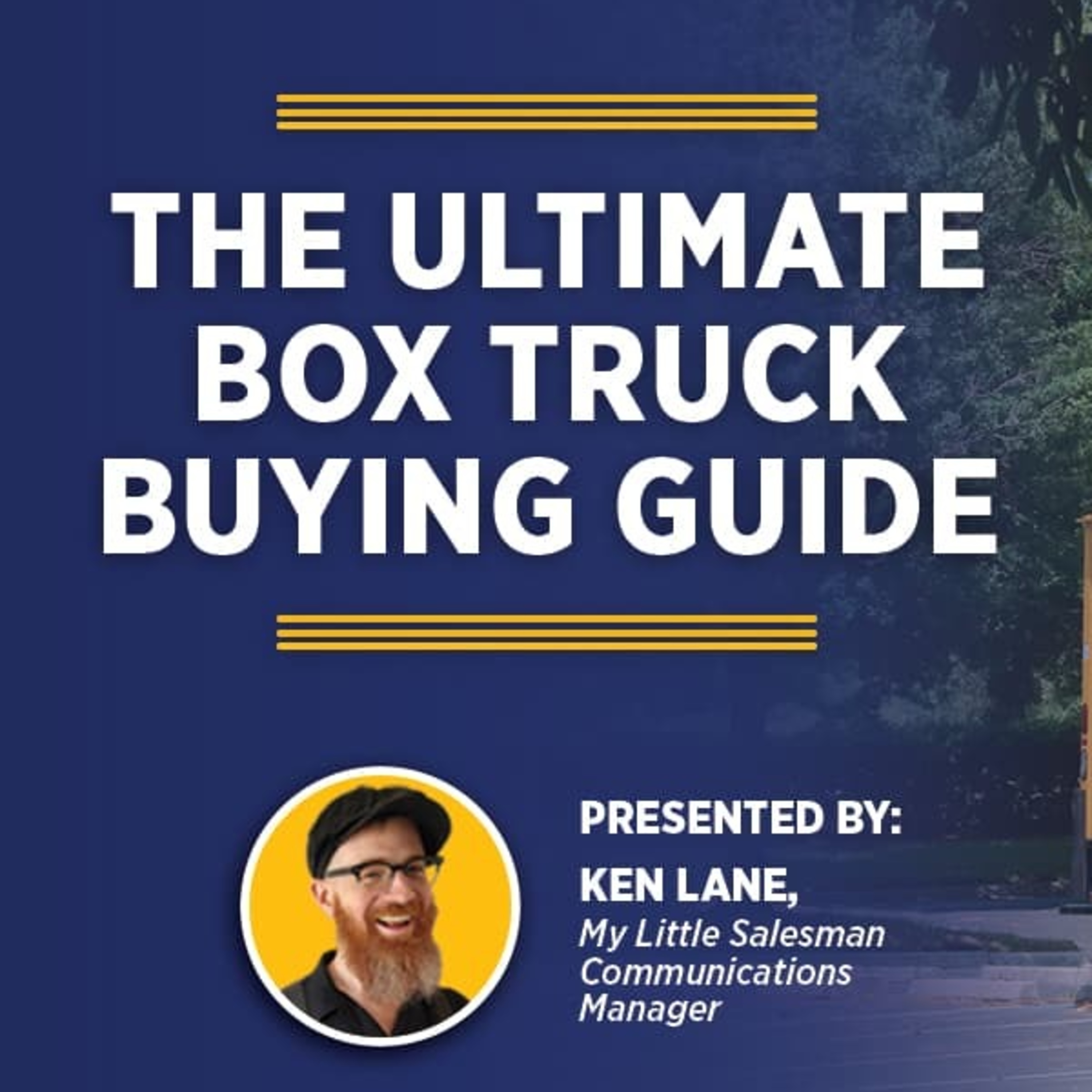 The Ultimate Box Truck Buying Guide