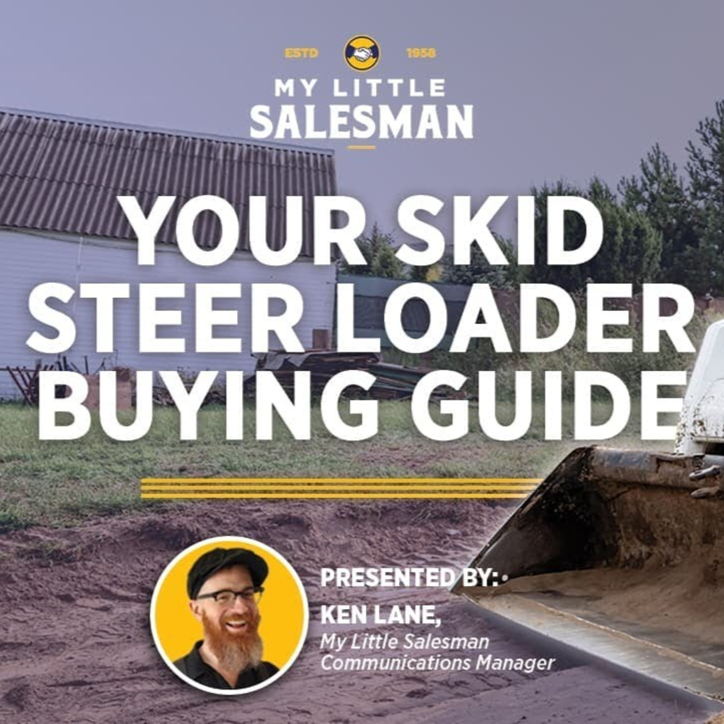 Your Skid Steer Buying Guide: How to Buy or Rent the Right Skid Steer
