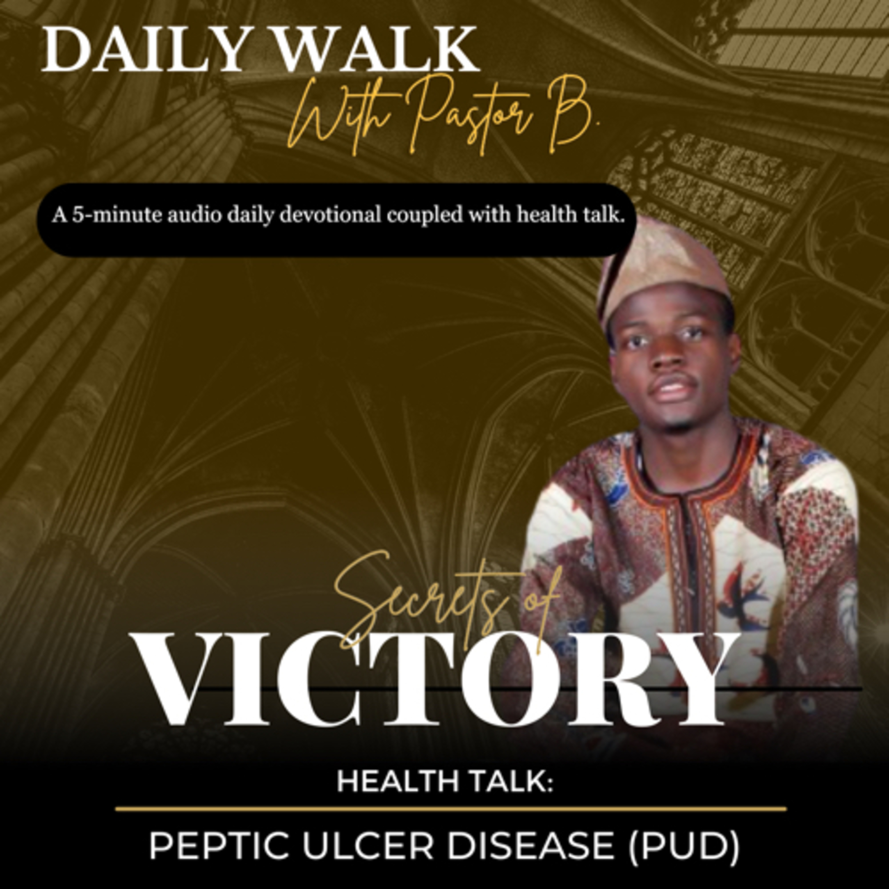 Secrets of Victory || Peptic Ulcer Disease (PUD) episode artwork