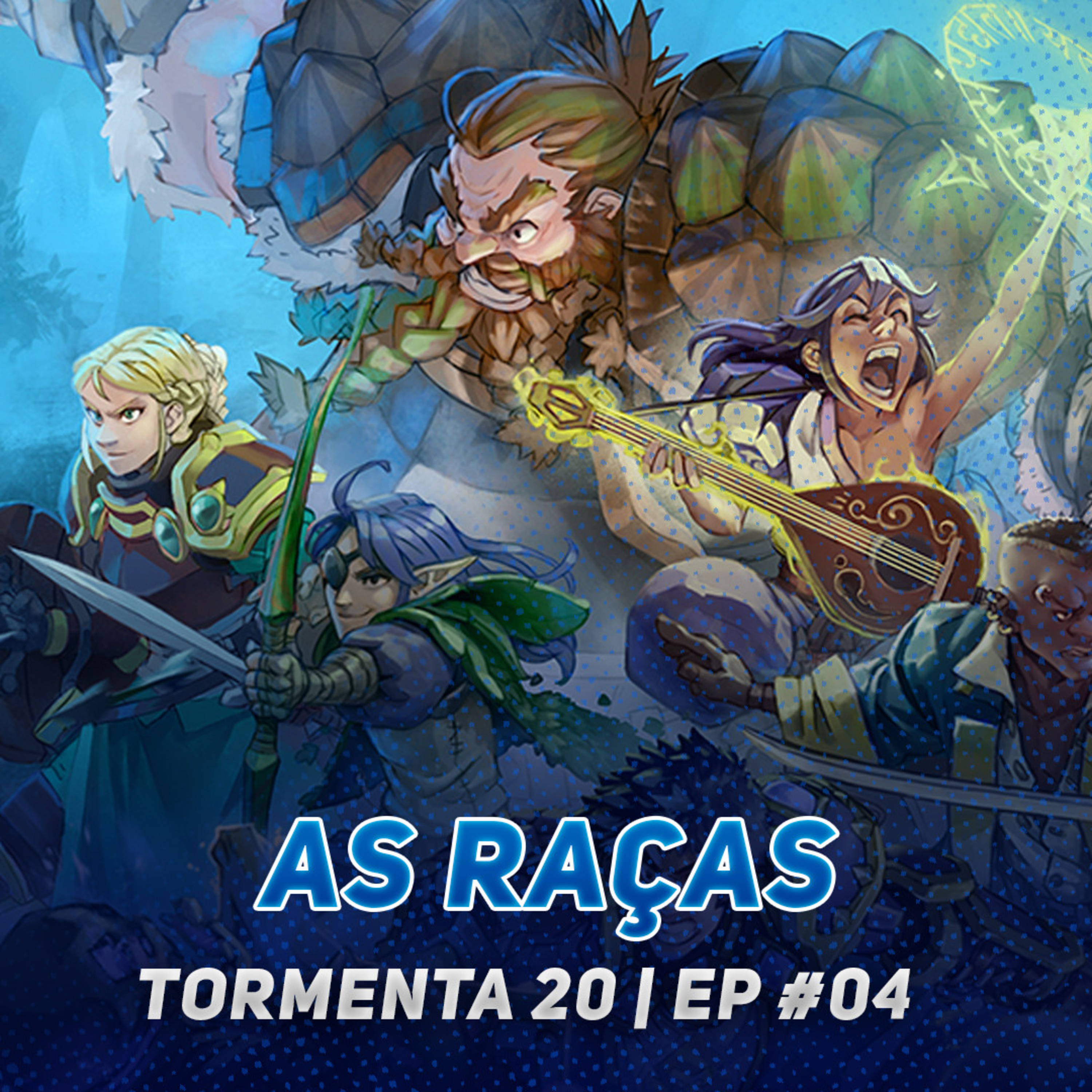 As Raças | Tormenta 20 #04