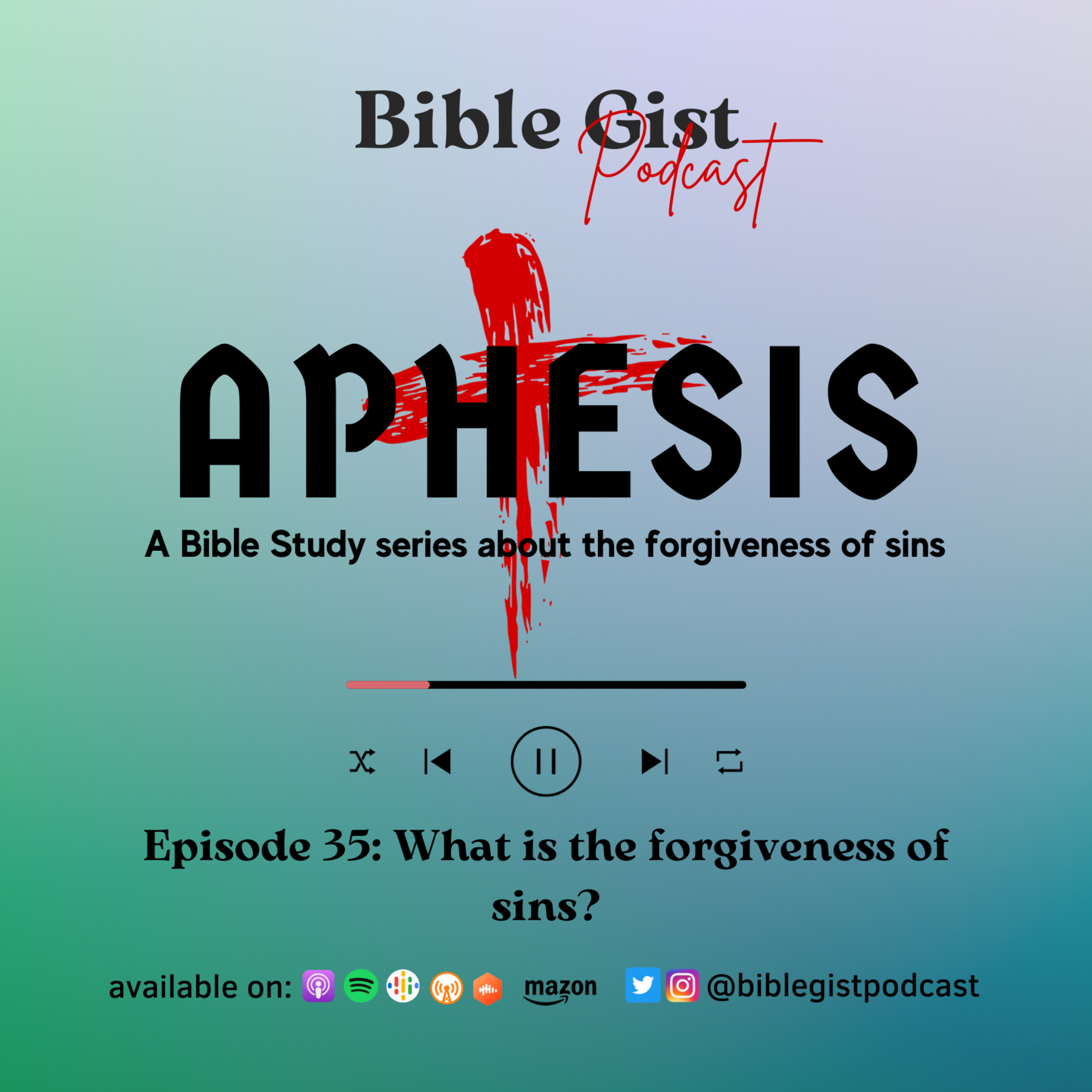 Aphesis Part 2 - What is the forgiveness of sins? (by Shekinah Braide) episode artwork