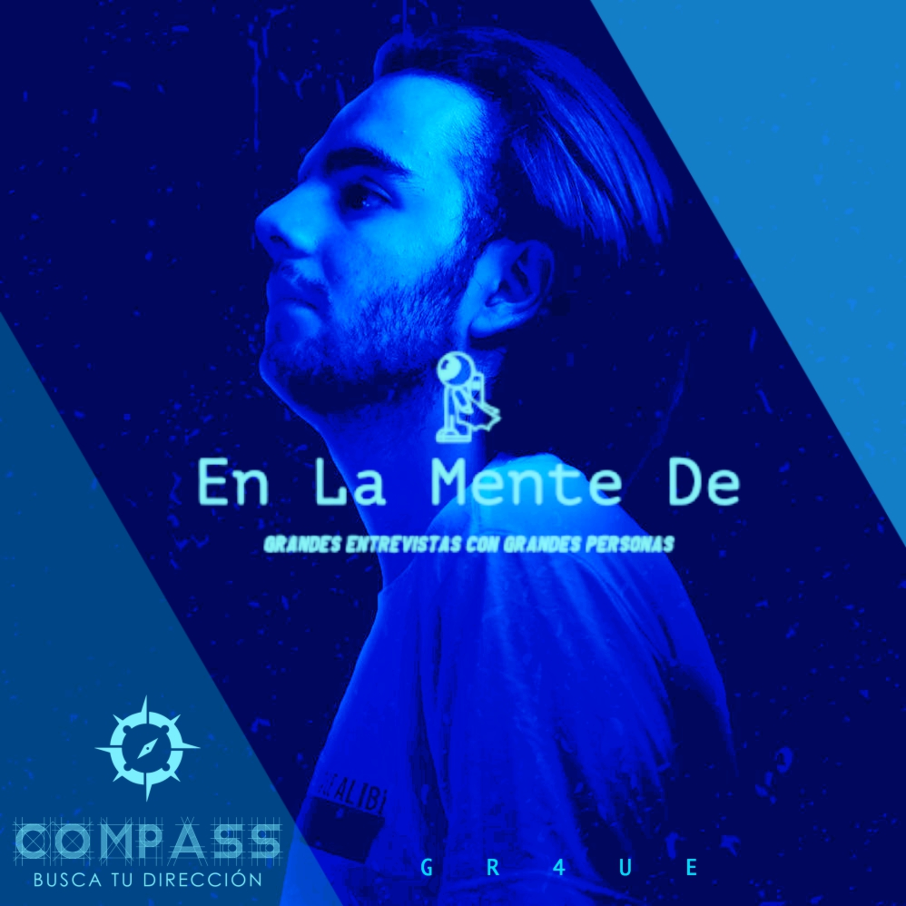 En La Mente De: GR4UE episode artwork