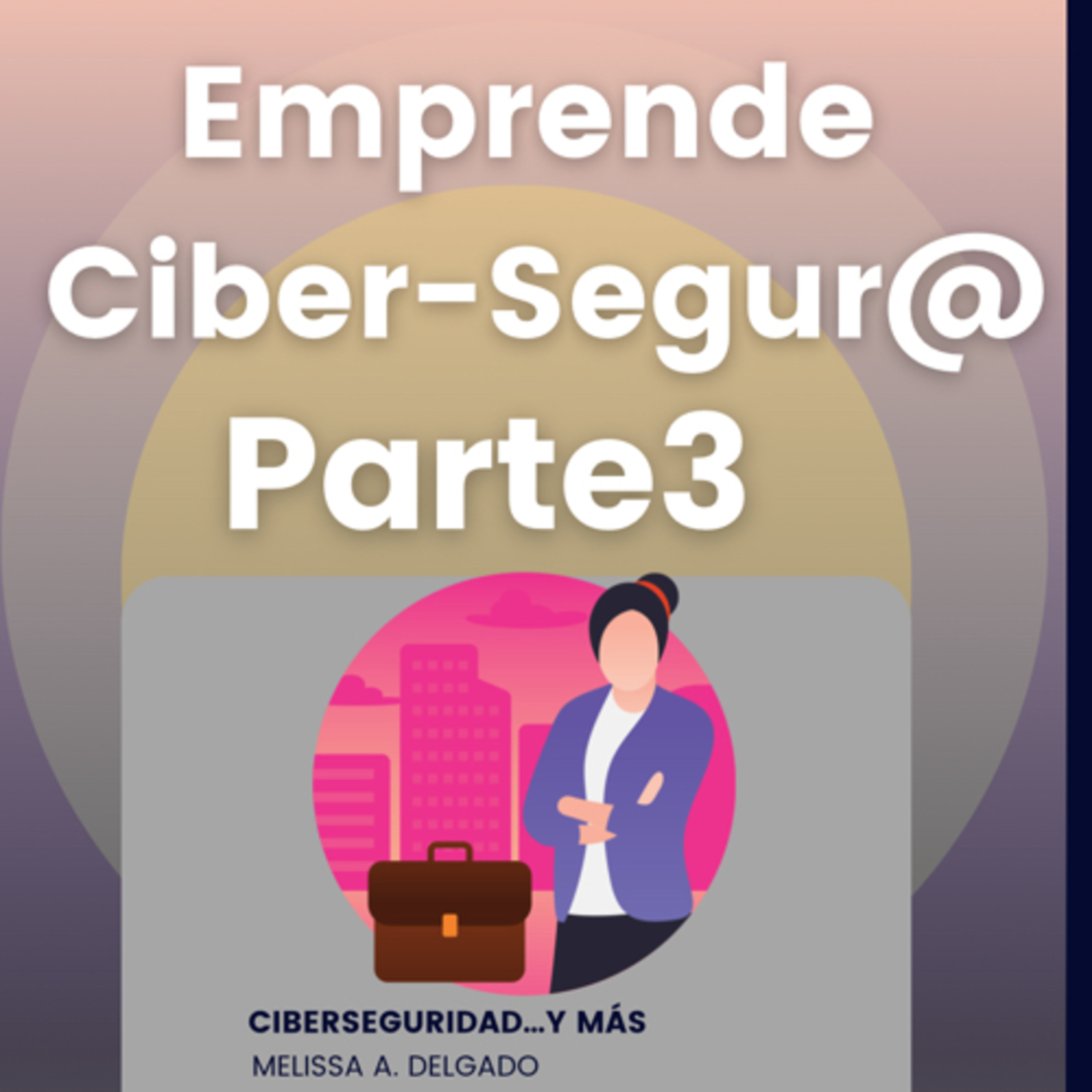 Portada de Ciberseguridad y Más