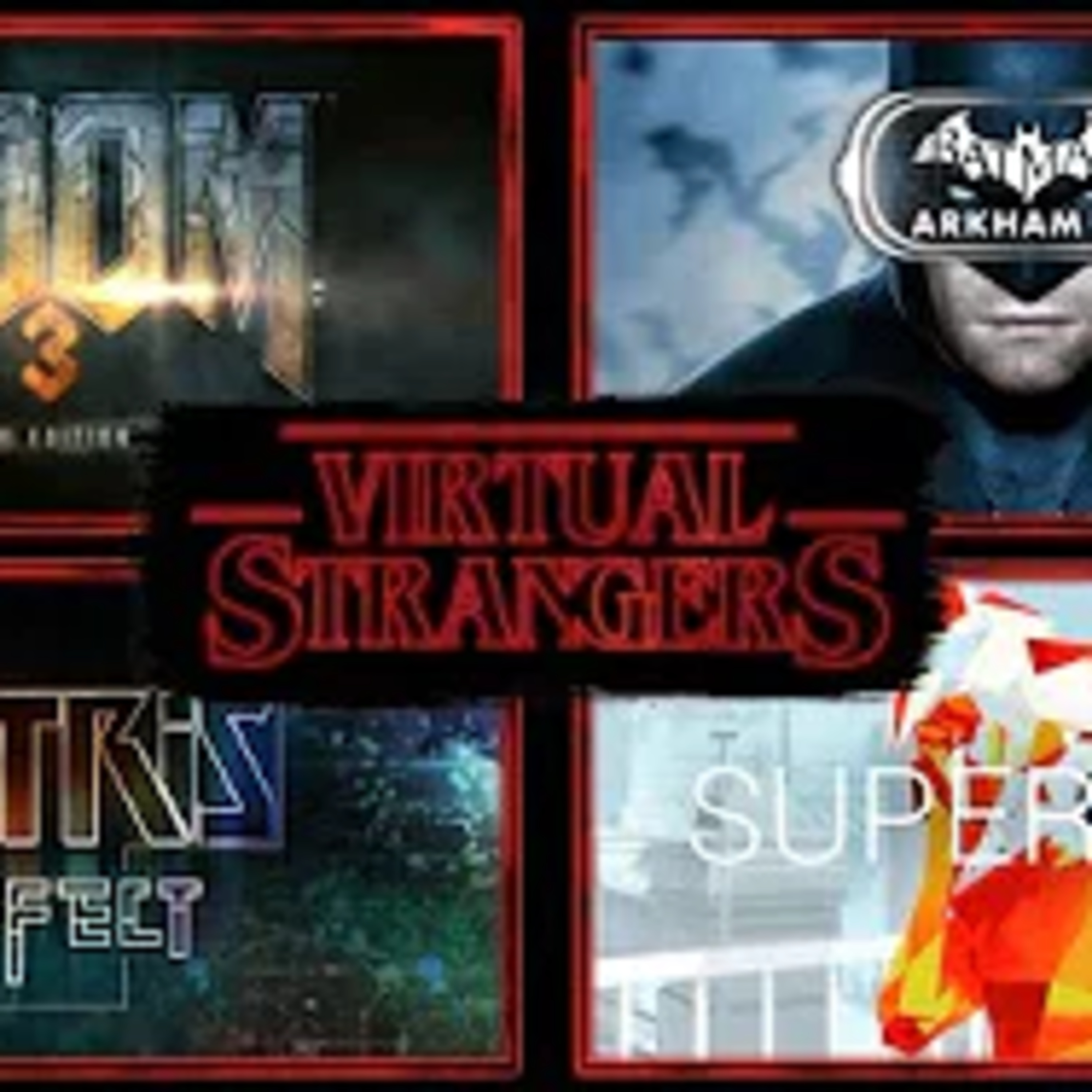 Virtual Strangers Ep6: Oculus Quest Cross Buy + Launch Titles, Star Wars X-Wing VR, Box VR, and More episode artwork