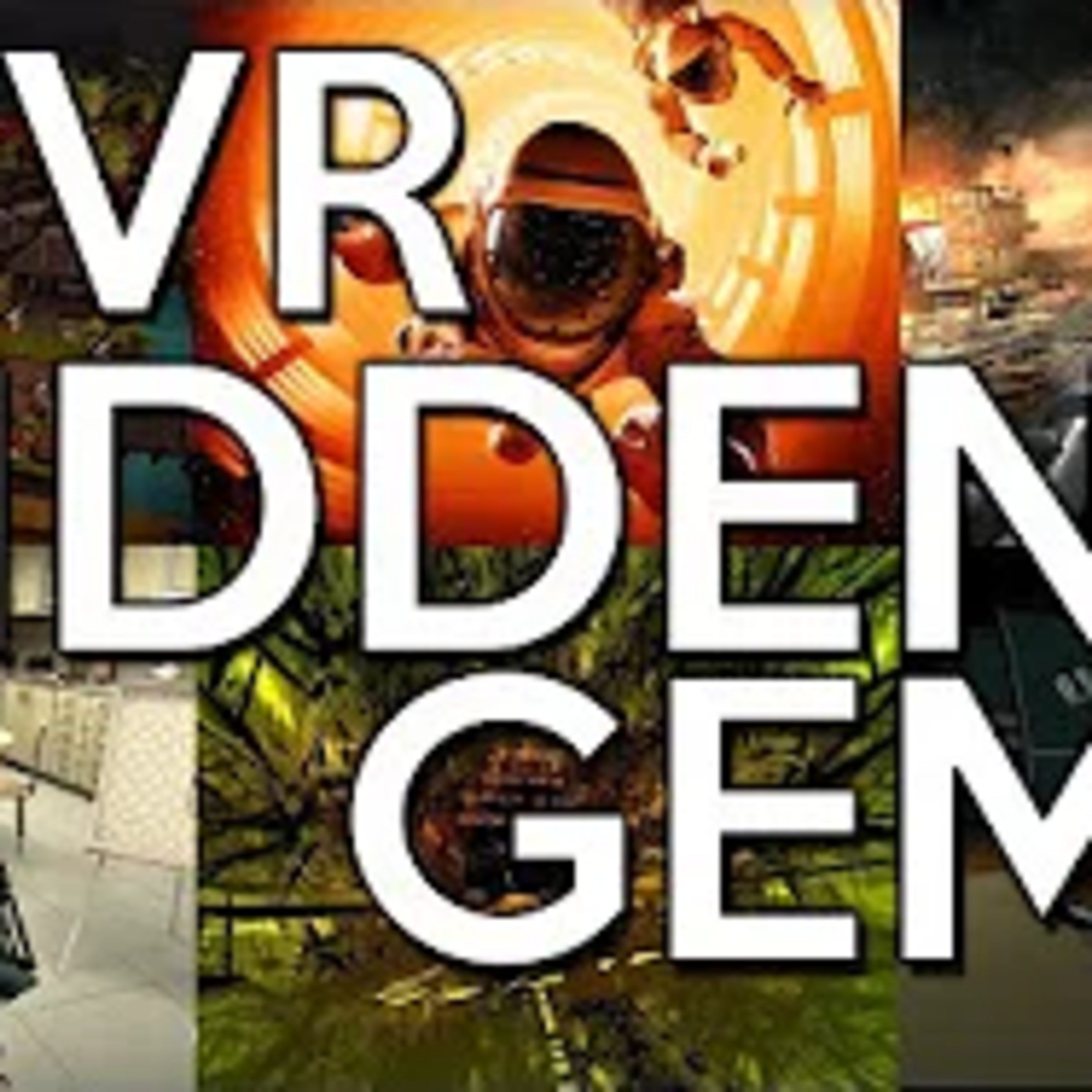 6 Great VR Games That You May Have Missed episode artwork