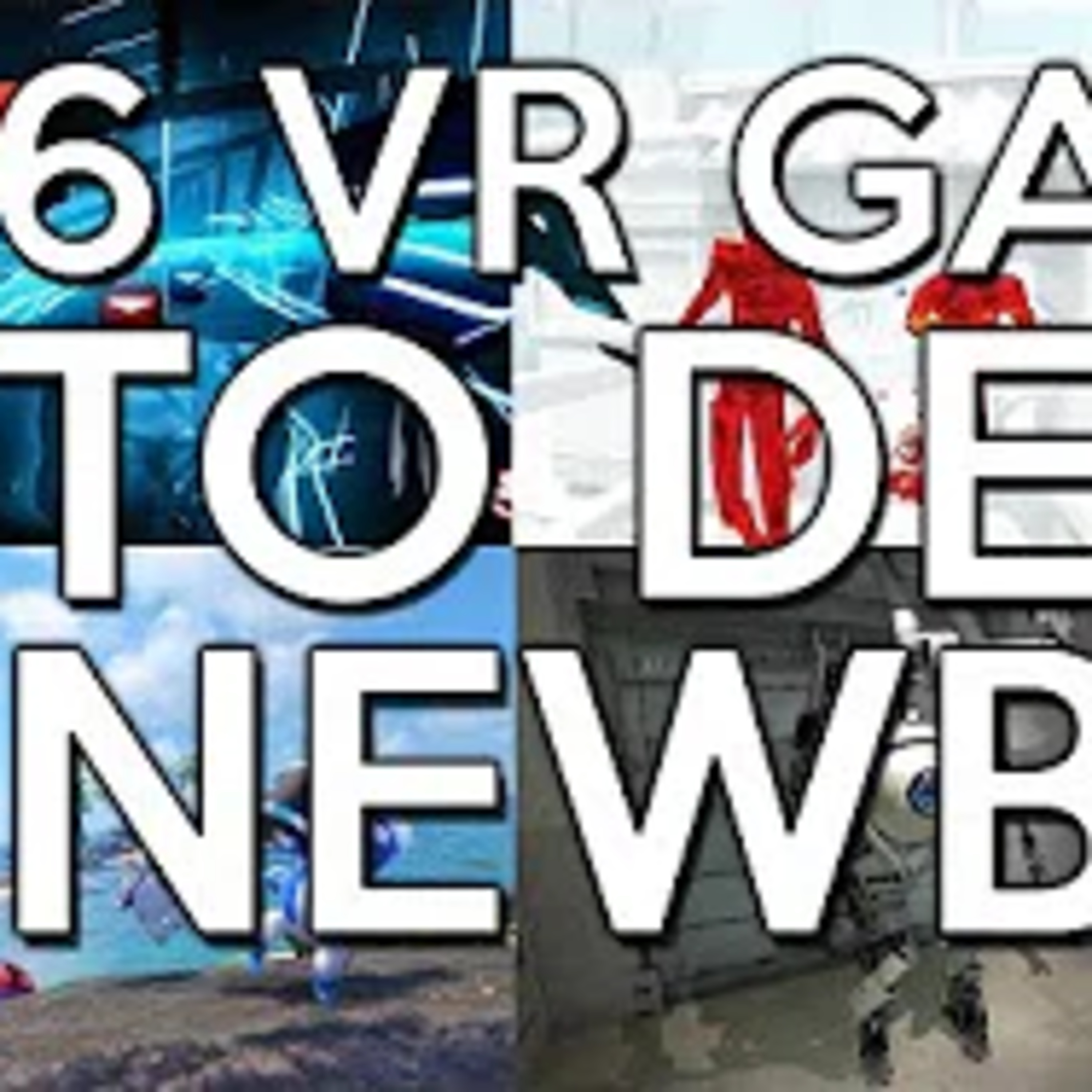 6 Great Games For VR Newcomers episode artwork