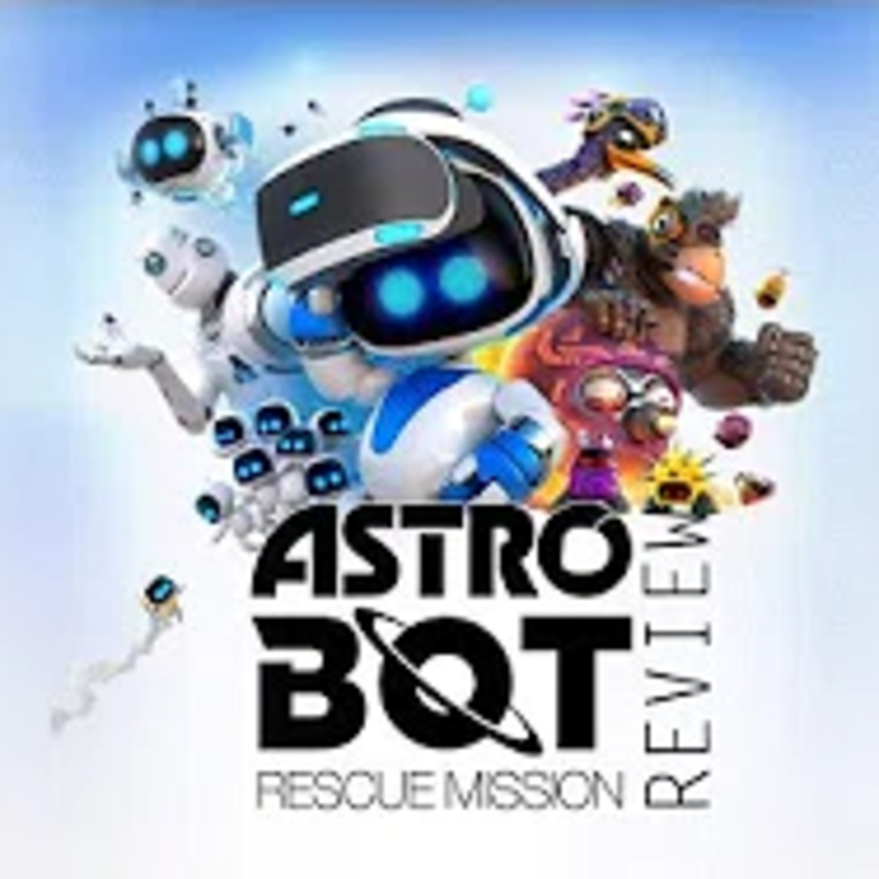 Astro Bot Rescue Mission Review Discussion episode artwork