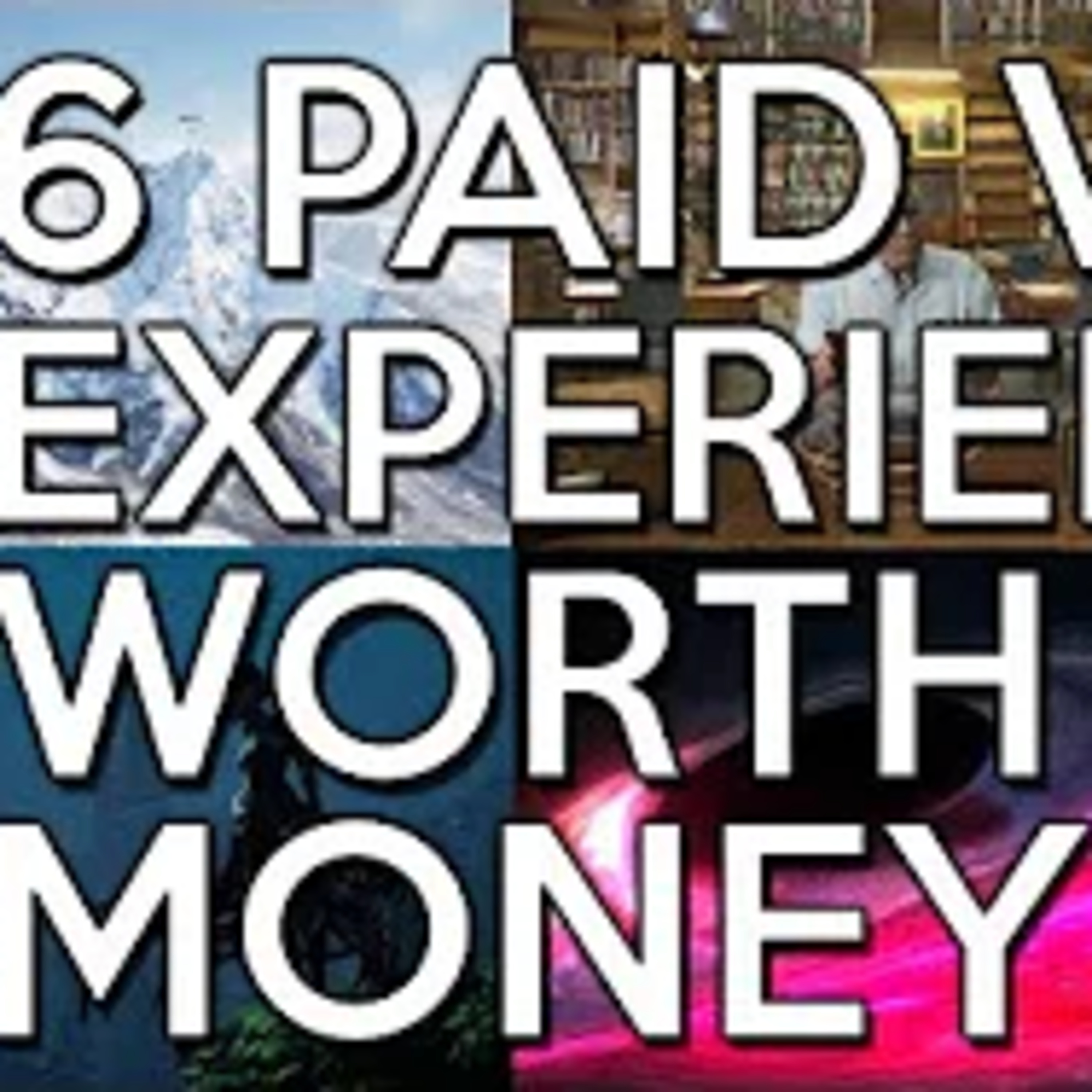 6 VR Experiences That Are Worth Their Price episode artwork