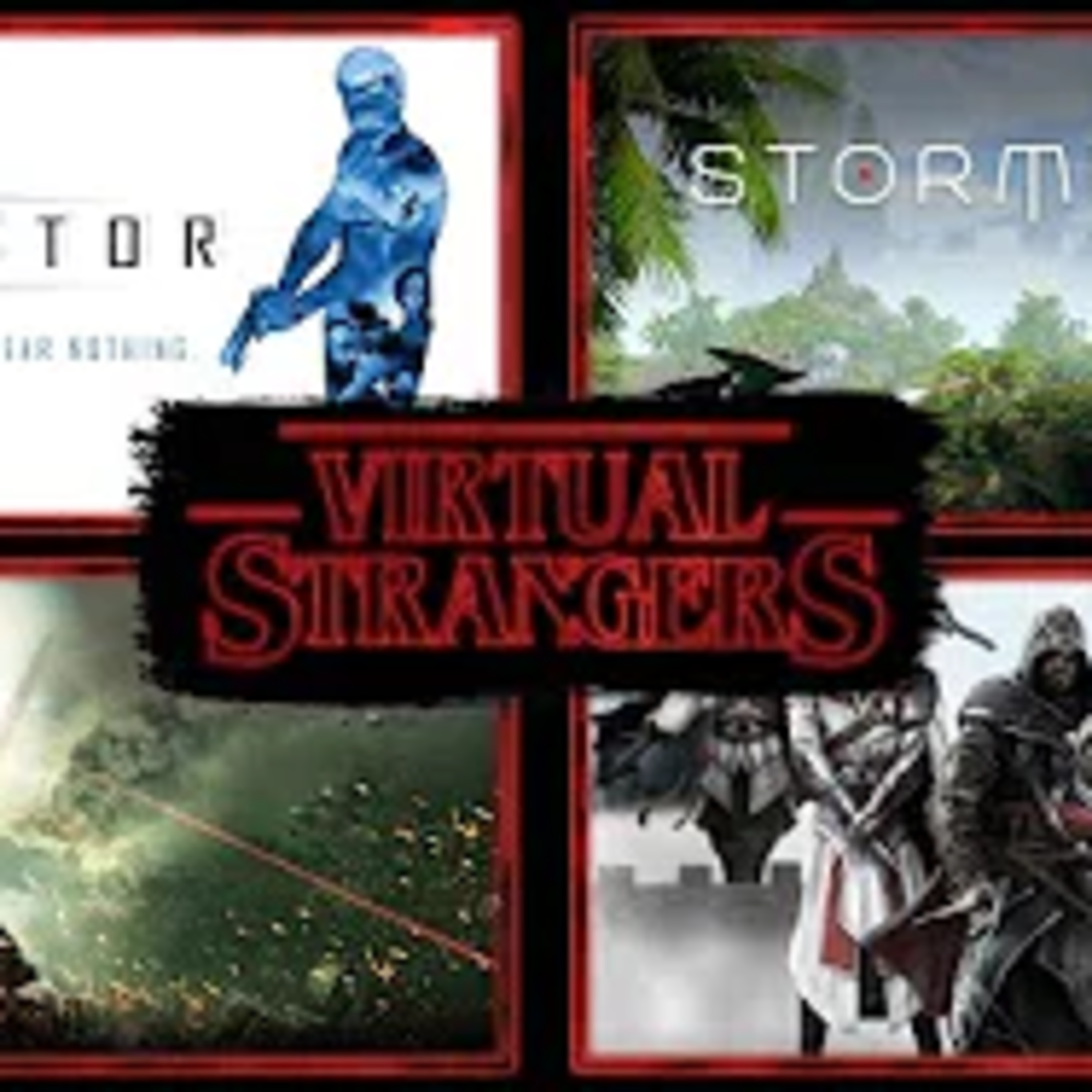 Virtual Strangers 16: Defector, Stormland, Assasin's Creed/Splinter Cell VR, Gorn, Telefrag, Sparc episode artwork