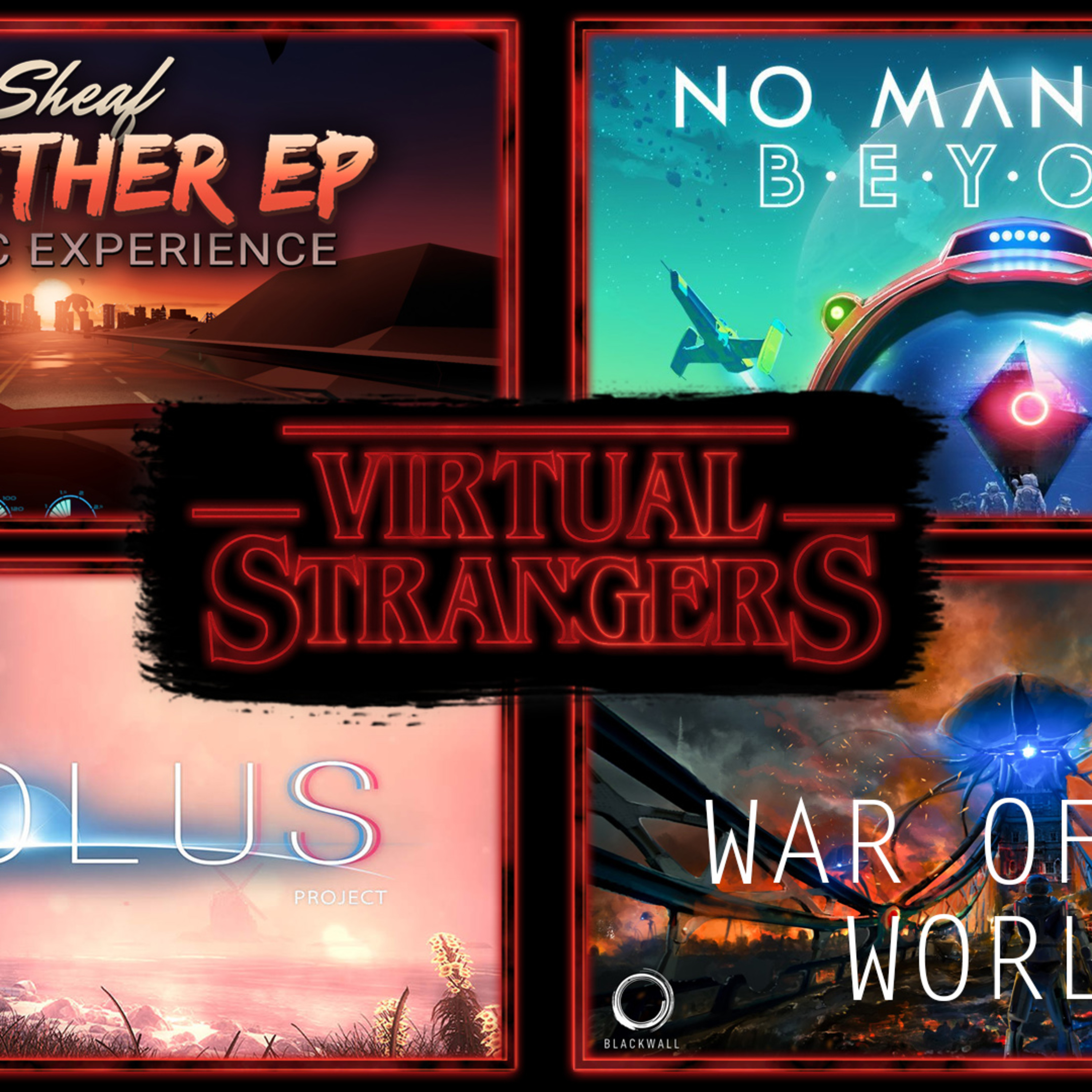 Virtual Strangers - VR Podcast