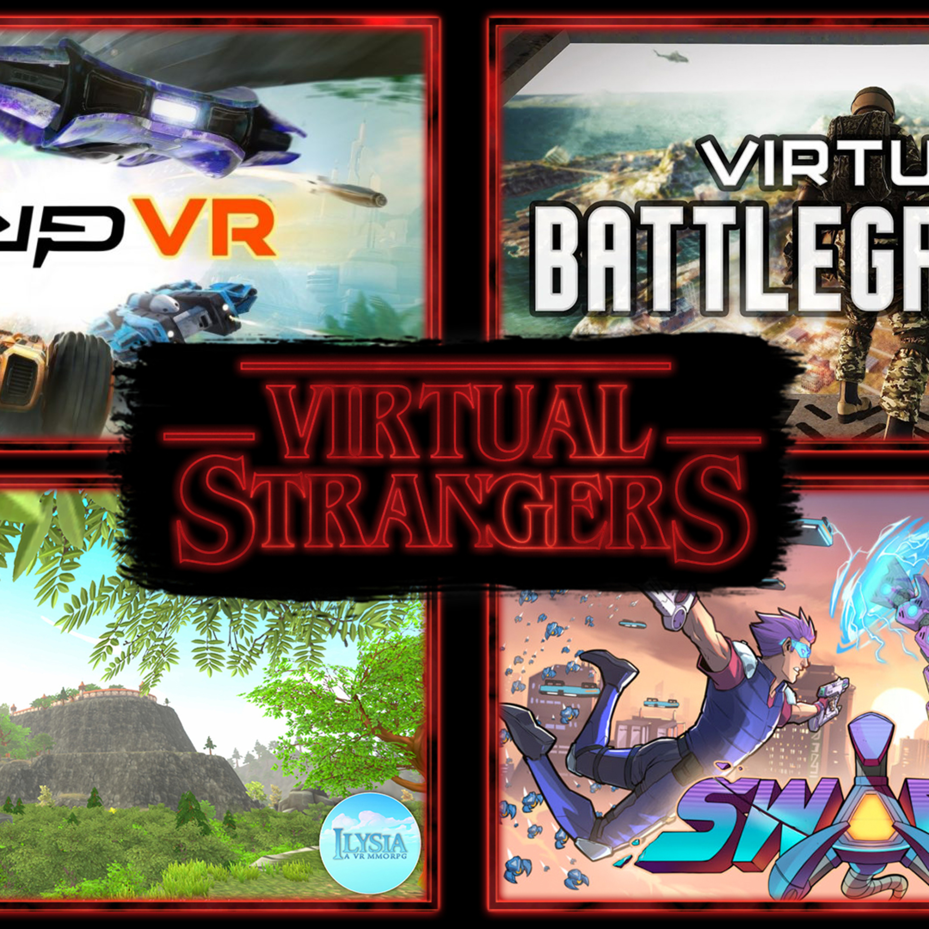 Virtual Strangers 52: It's Our Birthday!!! Giveaways, News, Special Guest and more!!! Part 2 of 2 episode artwork
