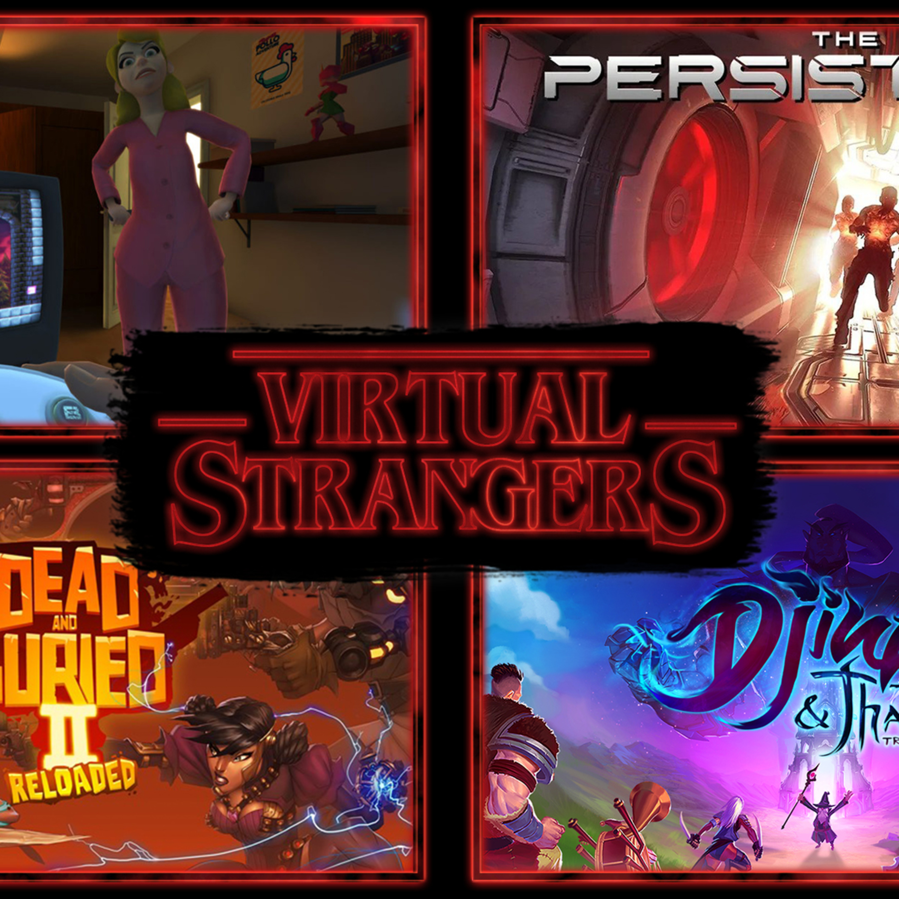 Virtual Strangers 55: Pixel Ripped 1995 Impressions, The Persistence, Stride, Dreams PSVR and more! episode artwork