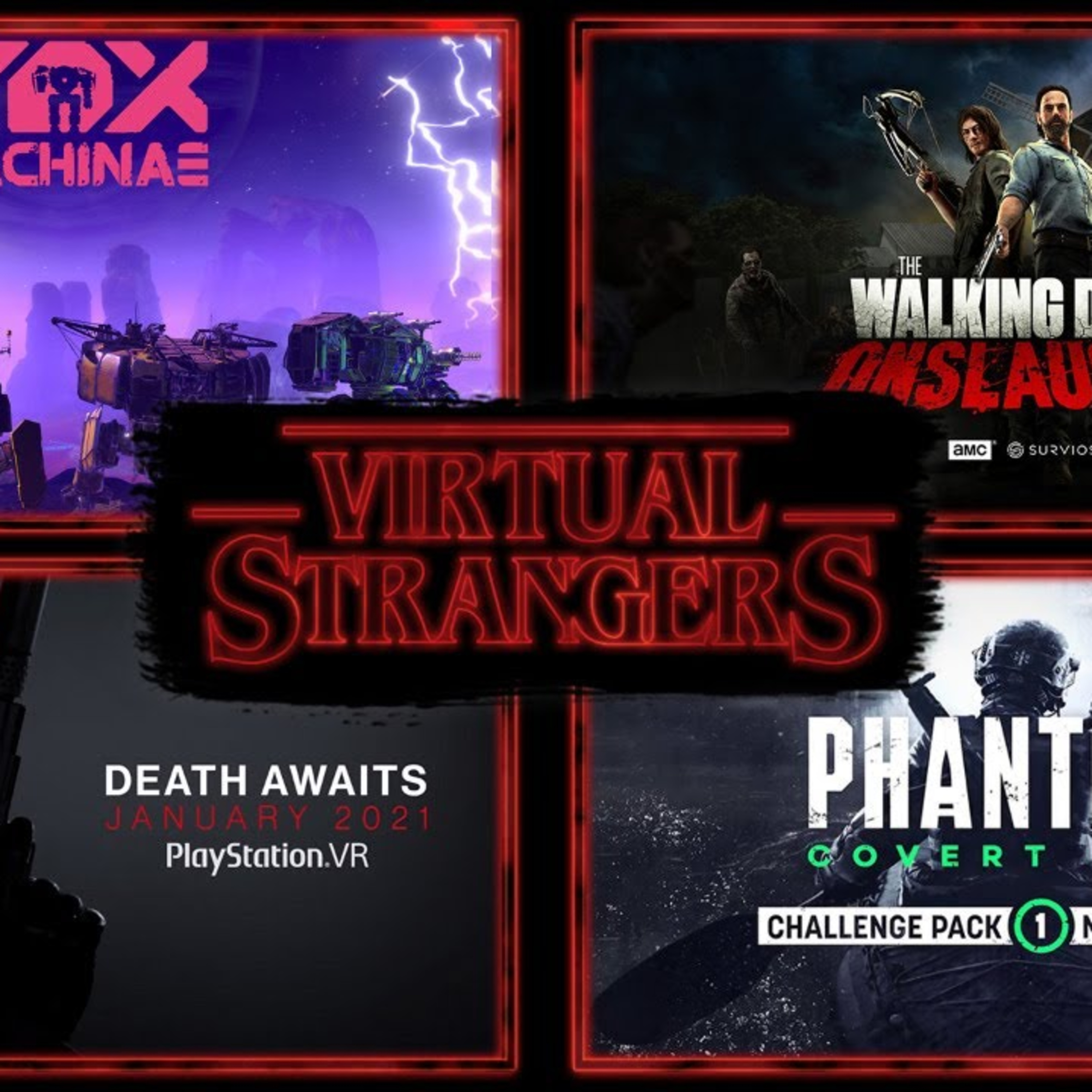 Virtual Strangers 71: The Walking Dead Onslaught, Hitman 3, Anderson, Phantom: Covert Ops and more! episode artwork