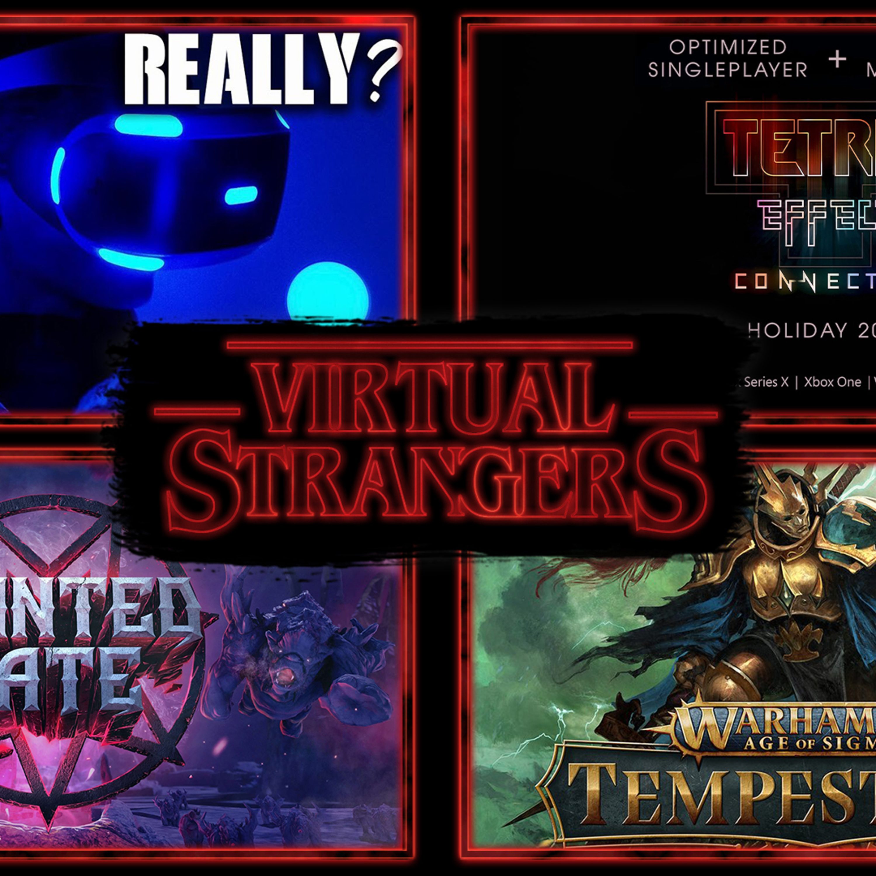VS 82: PSVR is Dead, Halloween Sales, Tetris Effect, Yupitergrad, Warhammer AOS & much more!!! episode artwork