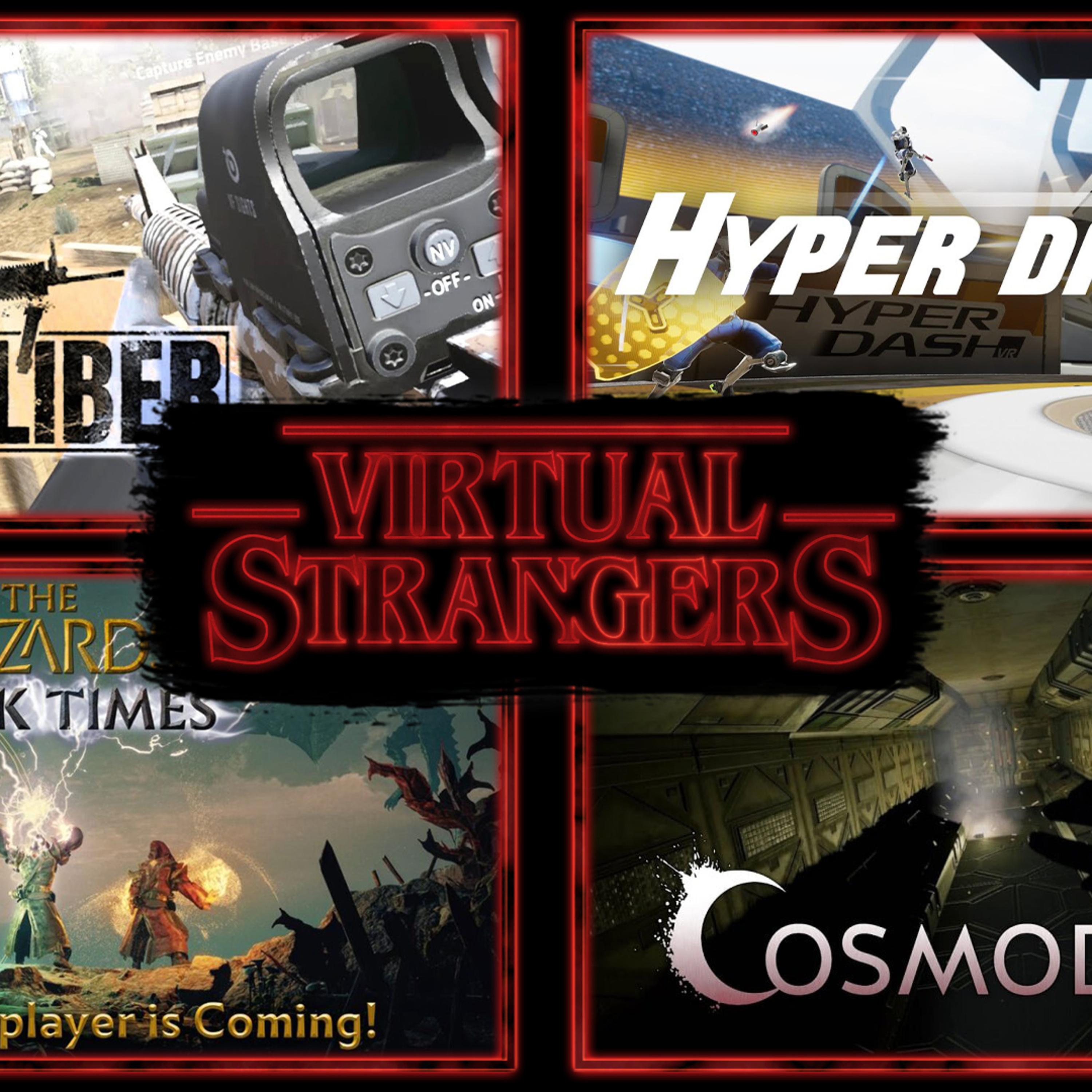 VS 94: The Wizards: Dark Times, Cosmodread, In Death: Unchained, Zero Caliber: Reloaded & more!!! episode artwork