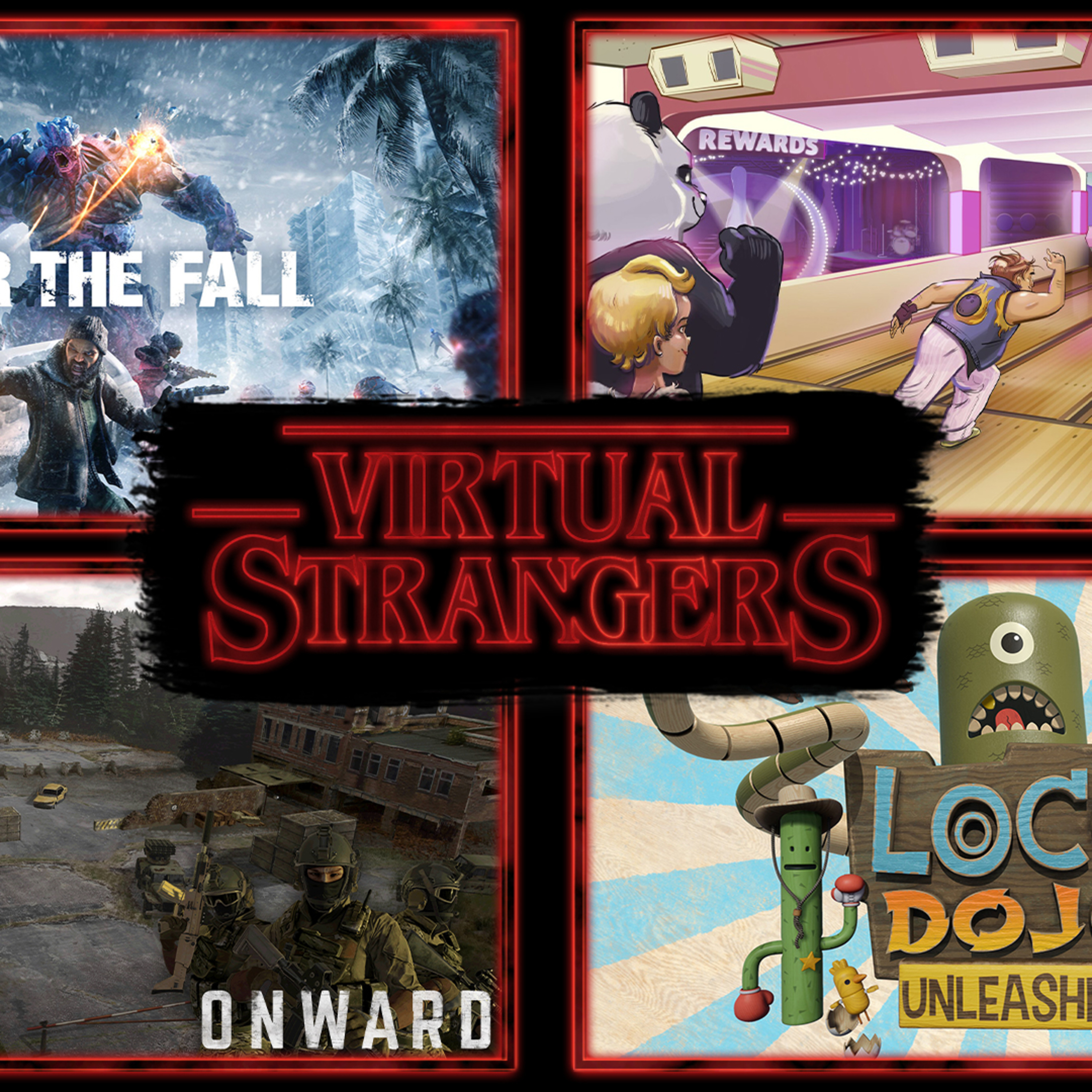 VS 104: Onward, Population: One, After the Fall, Real VR Fishing, Loco Dojo Unleashed, ForeVR Bowl episode artwork